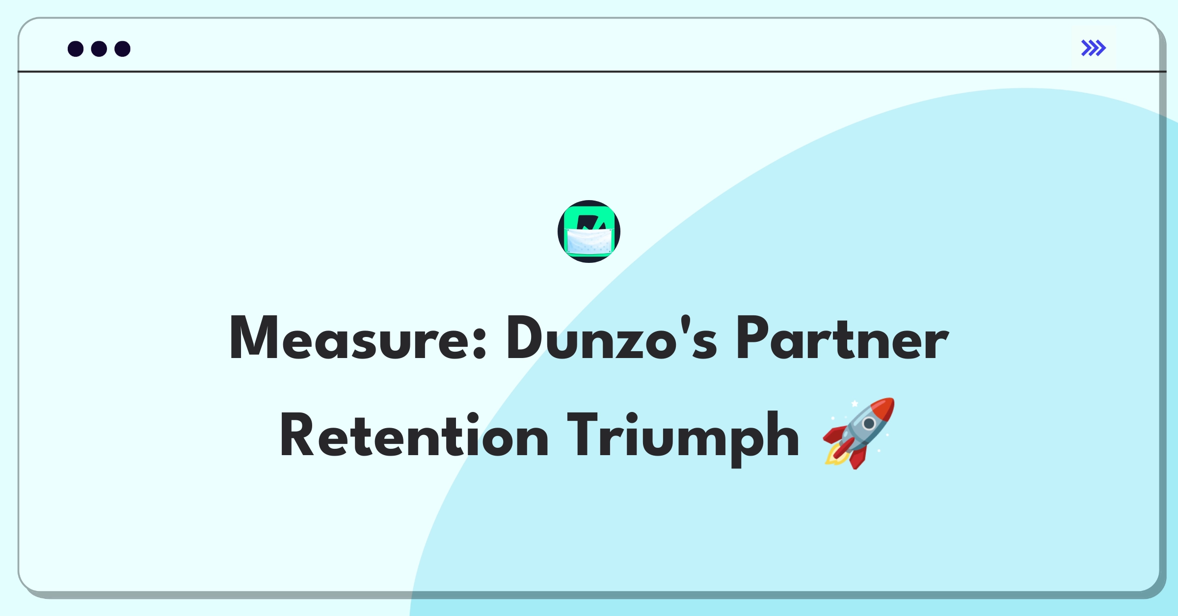 Product Management Metrics Question: Dunzo partner onboarding success measurement framework