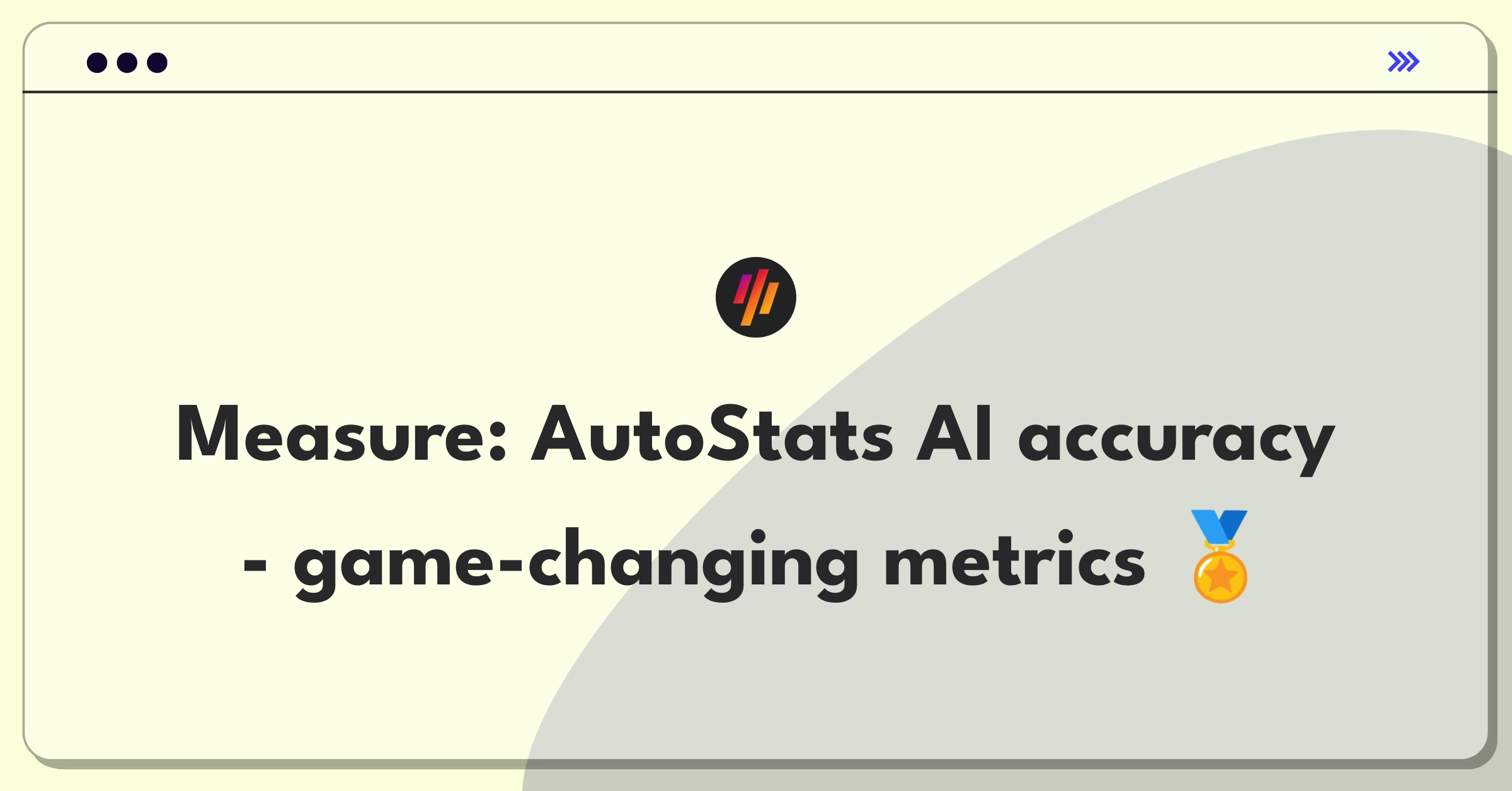 Product Management Analytics Question: Evaluating AI-powered sports tracking metrics for Stats Perform AutoStats