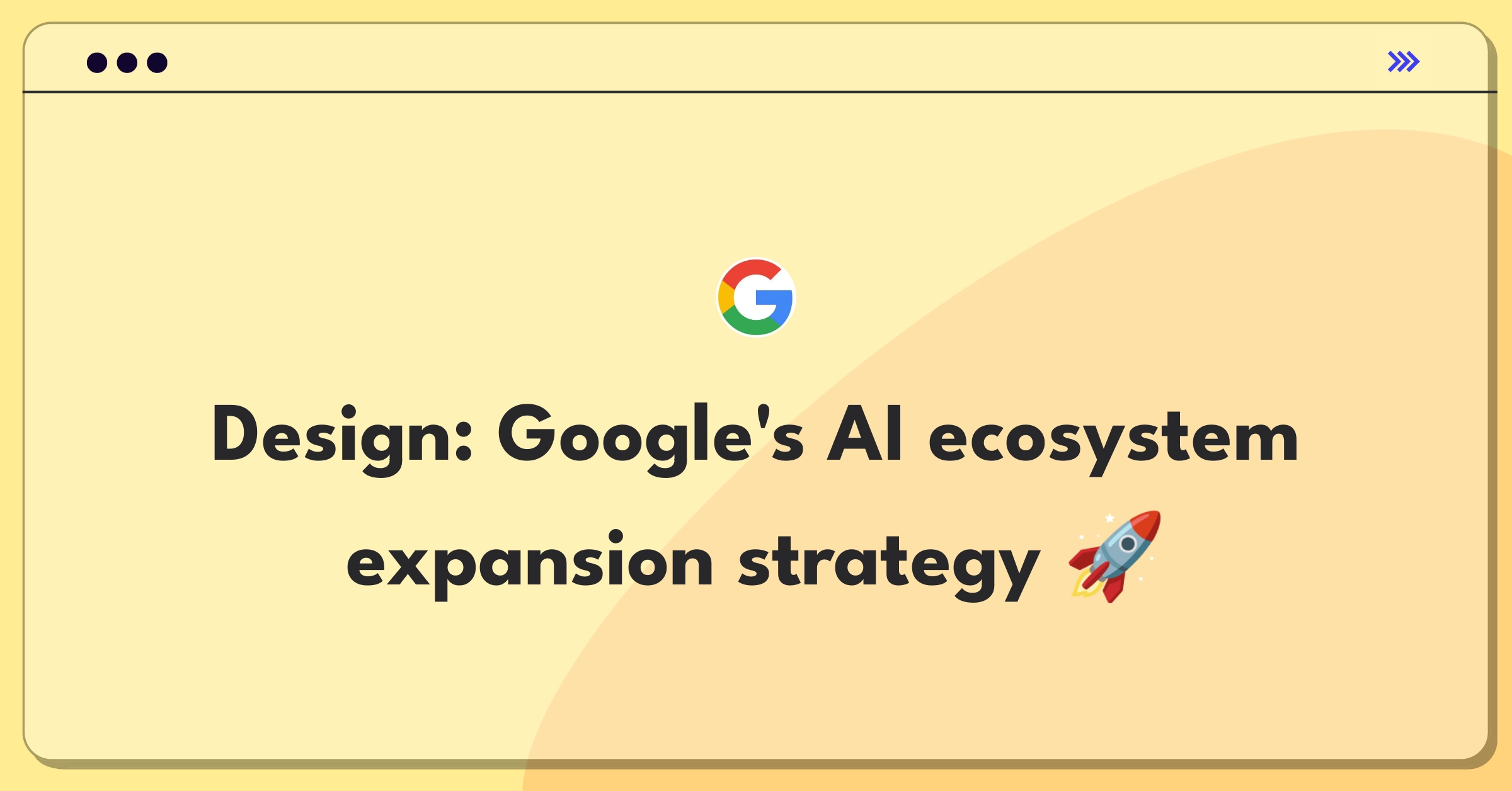 Product Management Strategy Question: Google AI assistant development with 10-engineer team