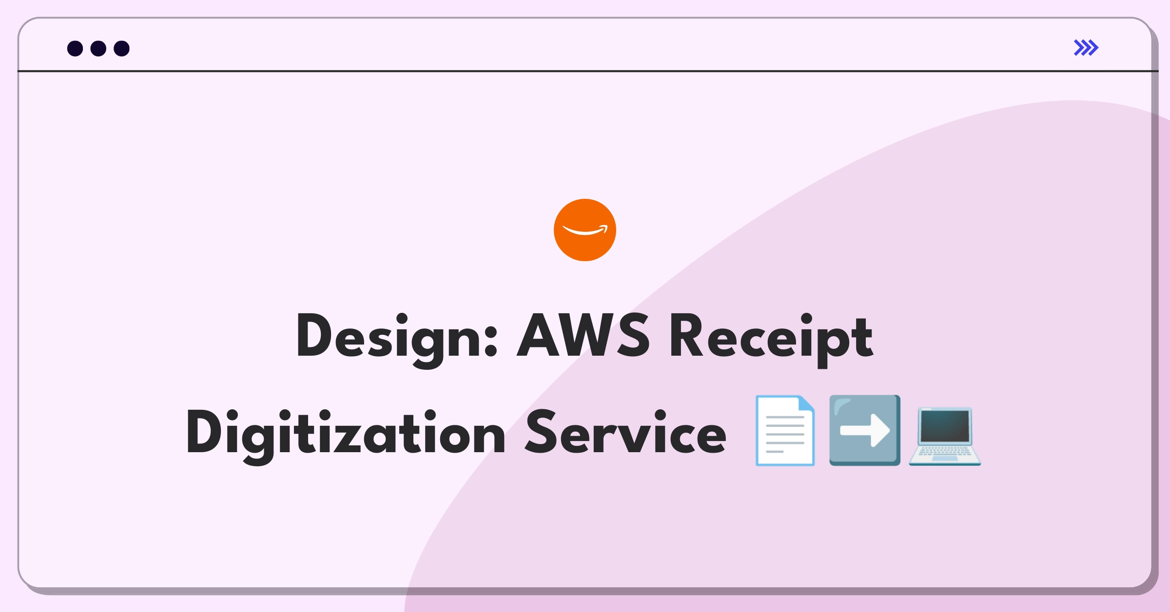 Product Management Technical Design Question: AWS digital receipt management service architecture