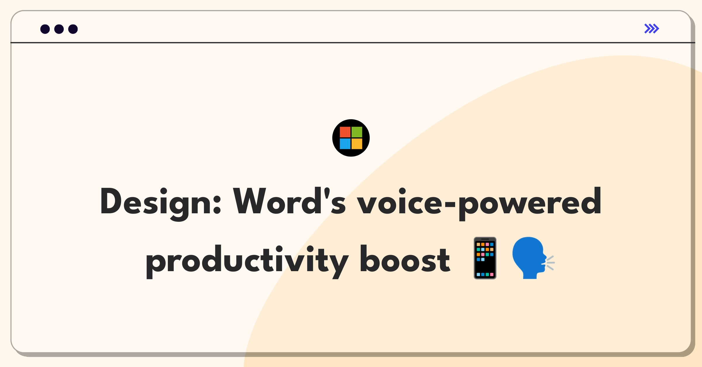 Product Management Design Question: Microsoft Word Android app with voice interaction features for improved productivity