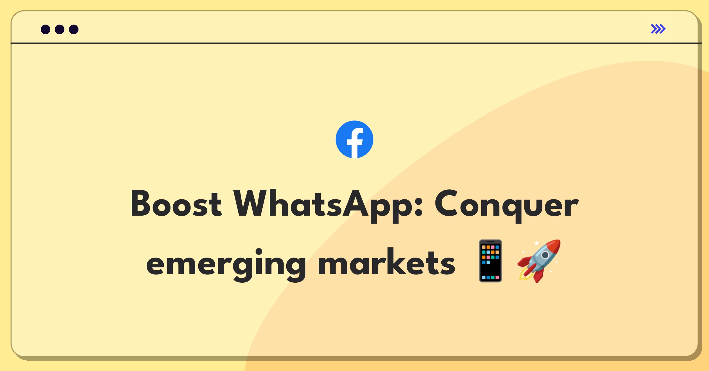 Product Management Growth Question: Increase WhatsApp downloads in competitive messaging app landscape