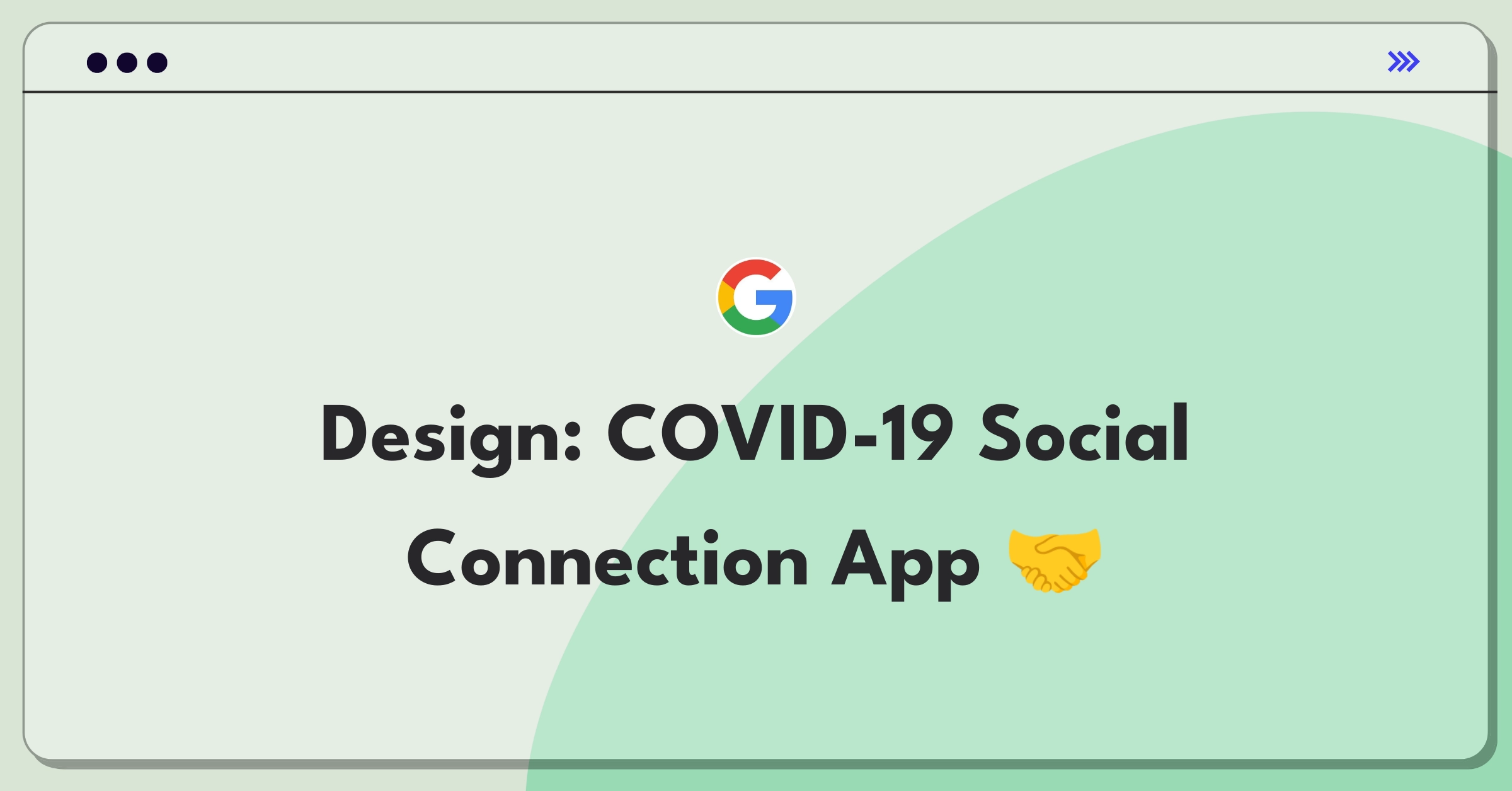 Product Management Design Question: Mobile app concept addressing COVID-19 social isolation