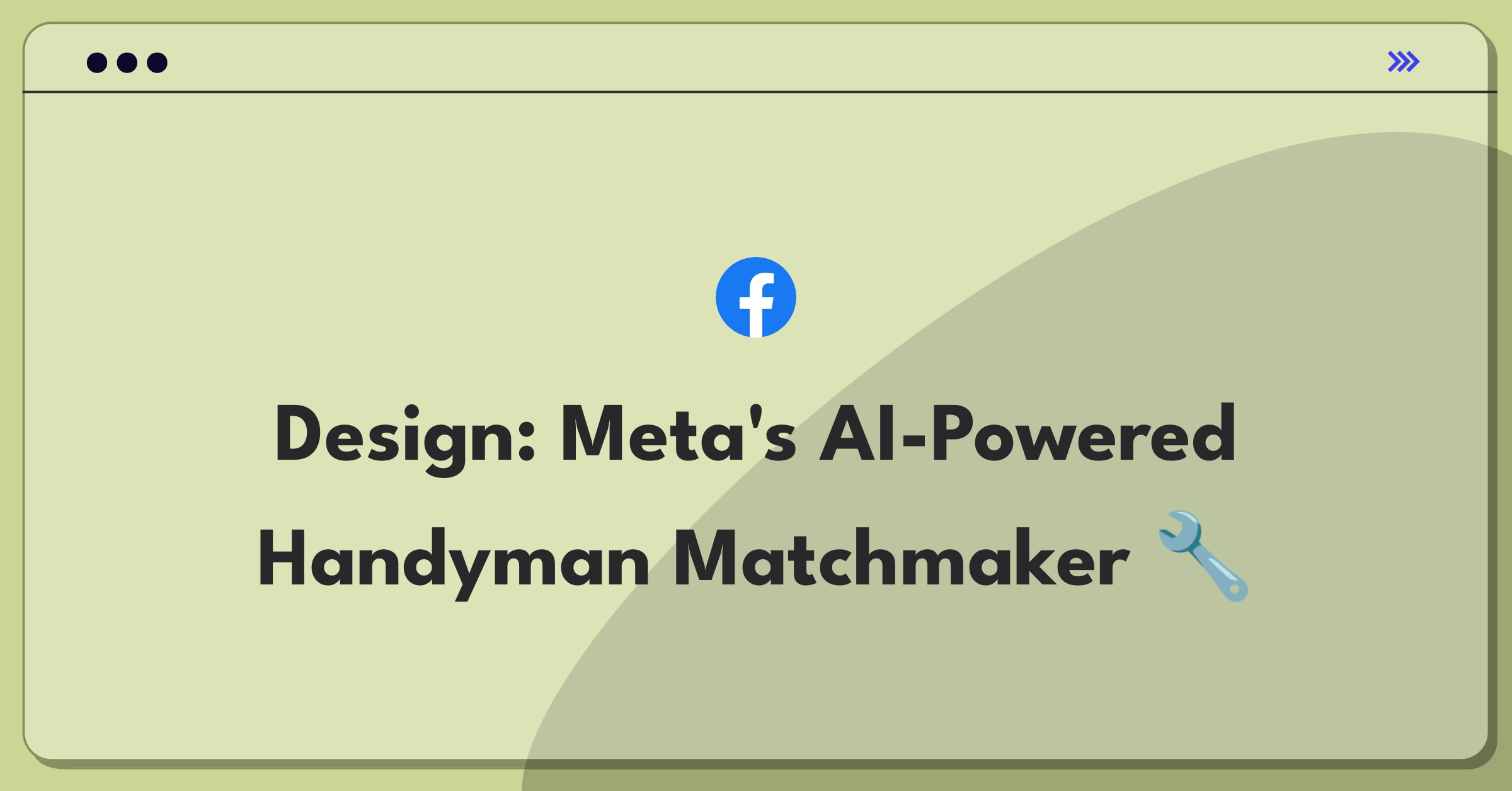 Product Management Design Question: Connecting handymen and consumers through Meta's social platform