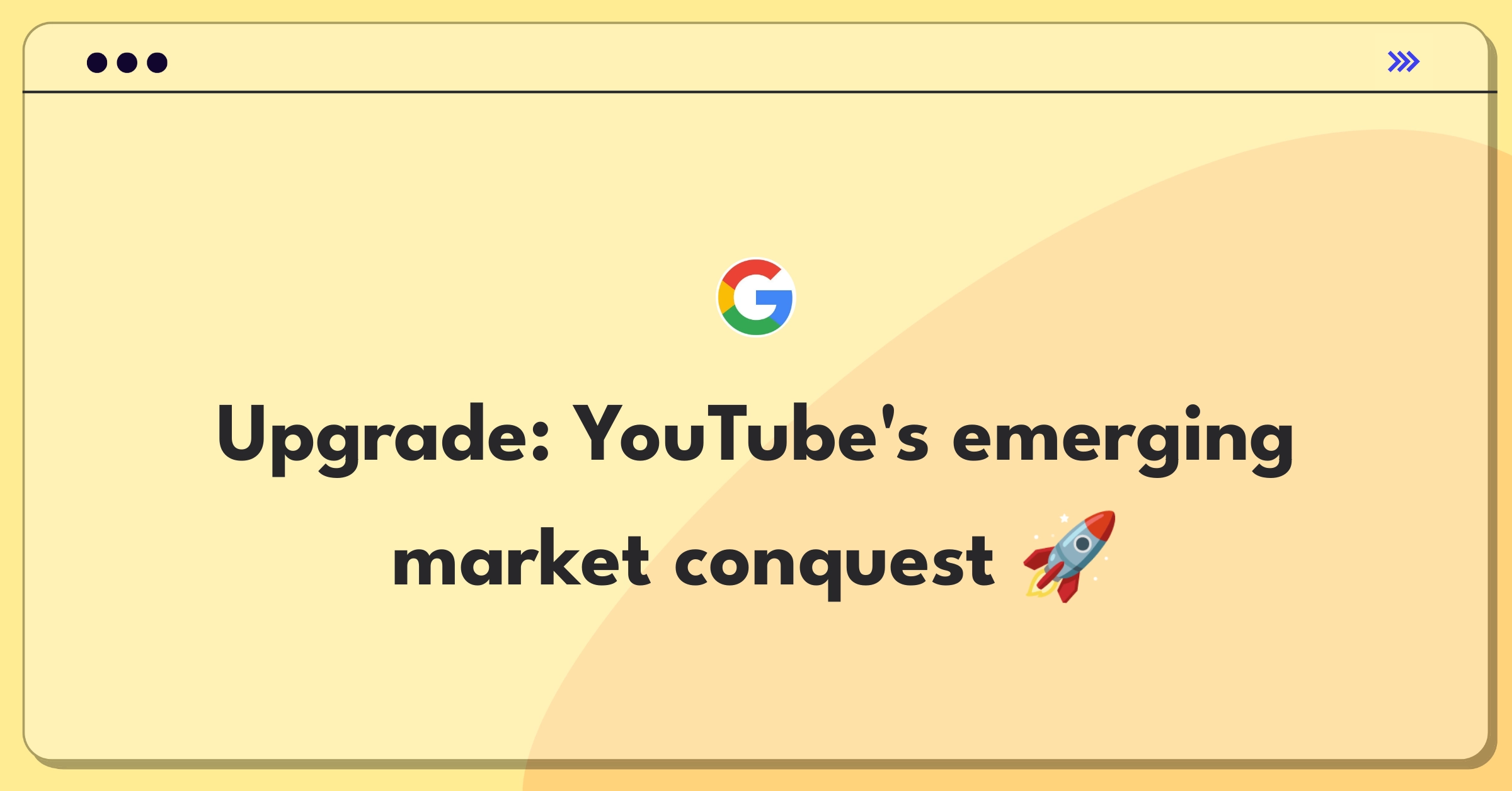 Product Management Strategy Question: Improving YouTube for emerging markets with limited infrastructure