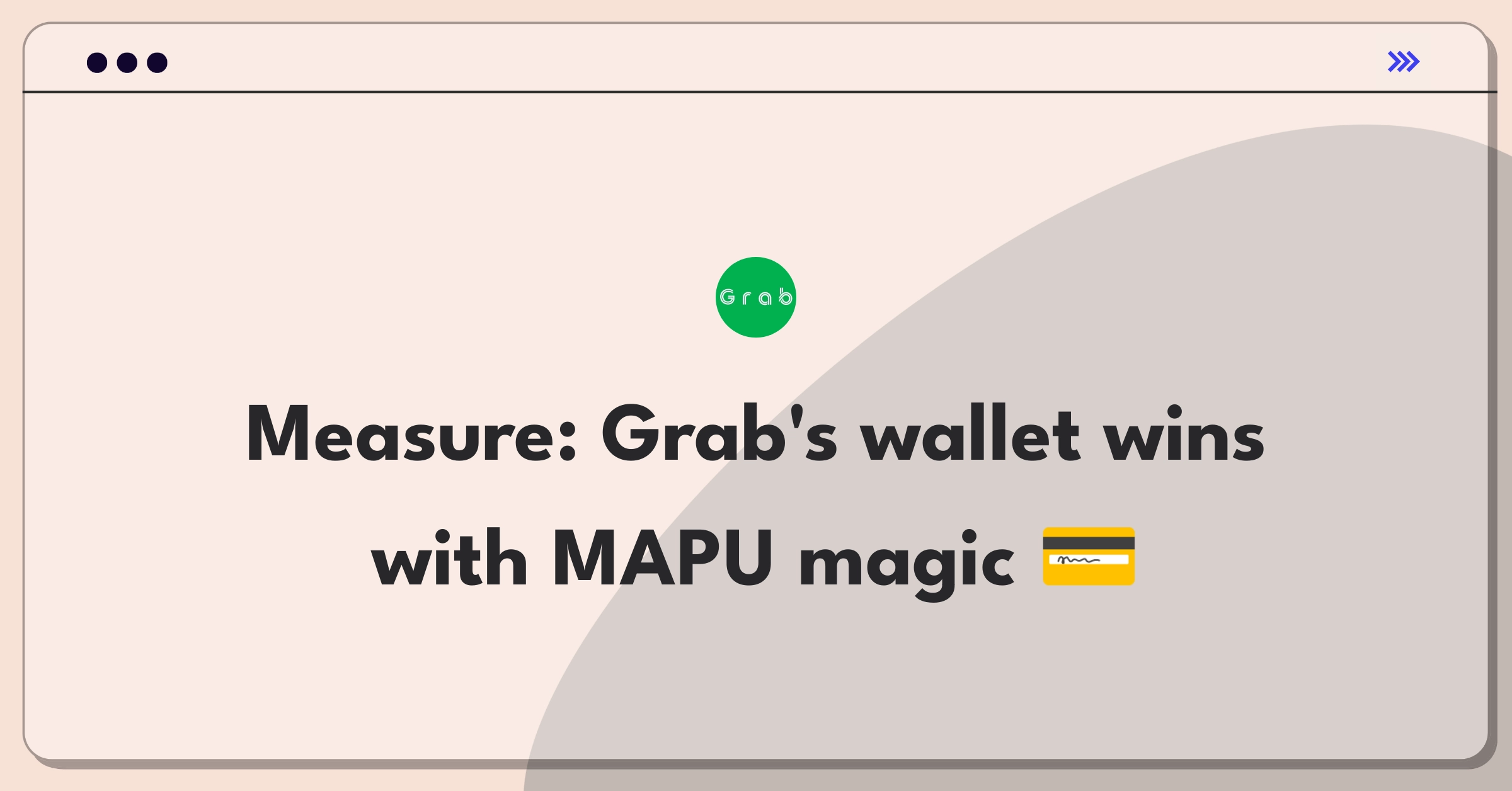 Product Management Metrics Question: Defining success for Grab's digital wallet feature using key performance indicators