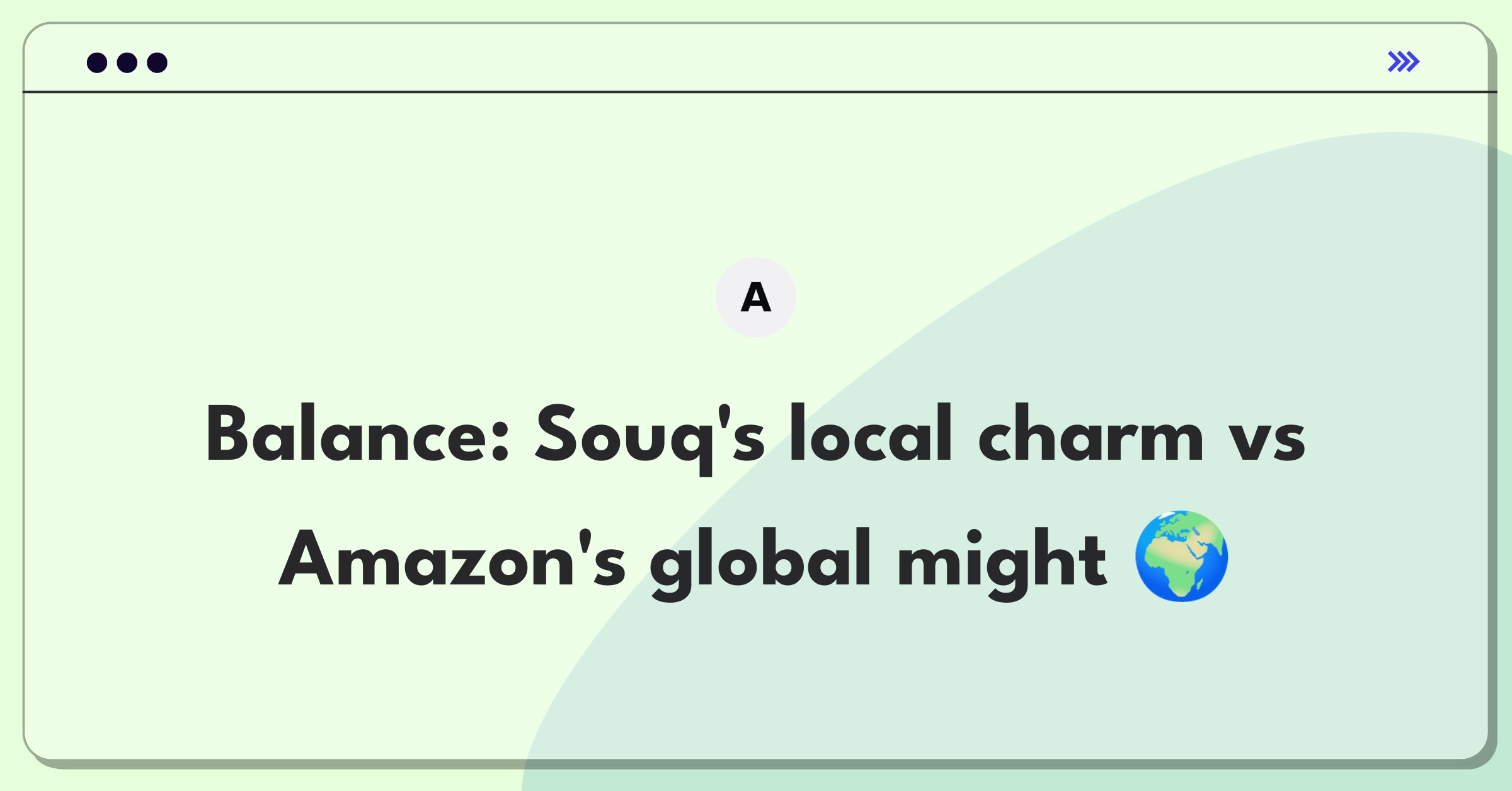 Product Management Trade-off Question: Balancing local features with global platform design in e-commerce