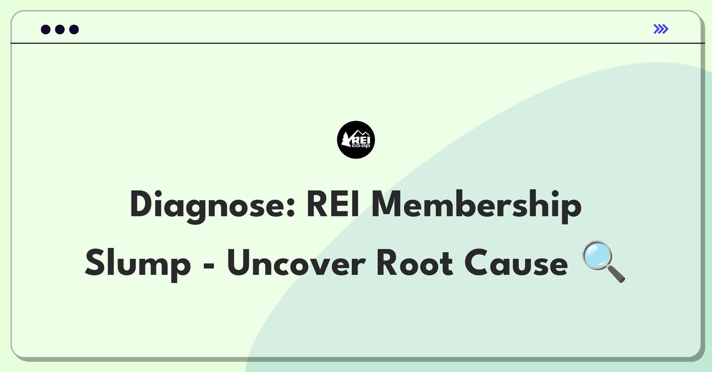 Product Management Root Cause Analysis Question: Investigating REI's membership sign-up decline