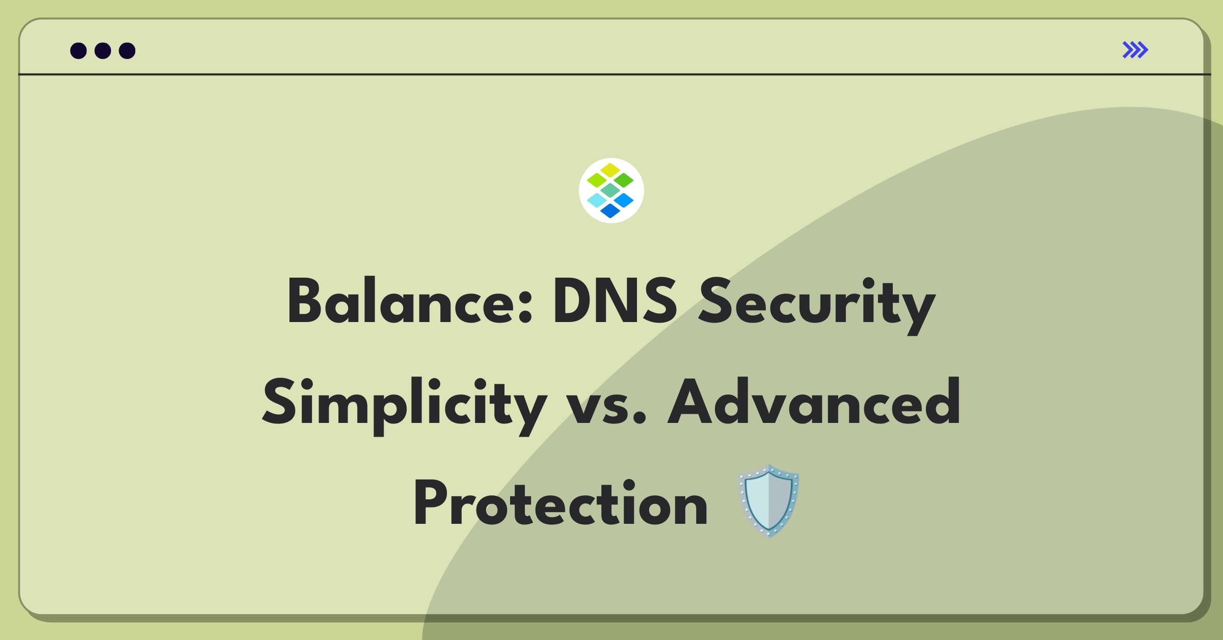 Product Management Trade-Off Question: Infoblox DNS security solution balancing ease of use and advanced threat detection