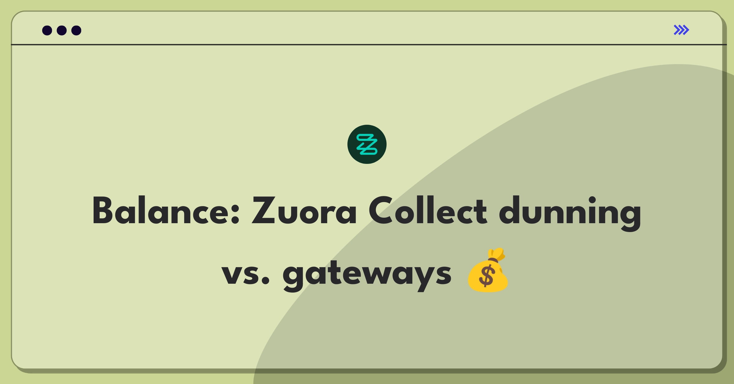 Zuora Collect Optimization Product TradeOff Interview NextSprints