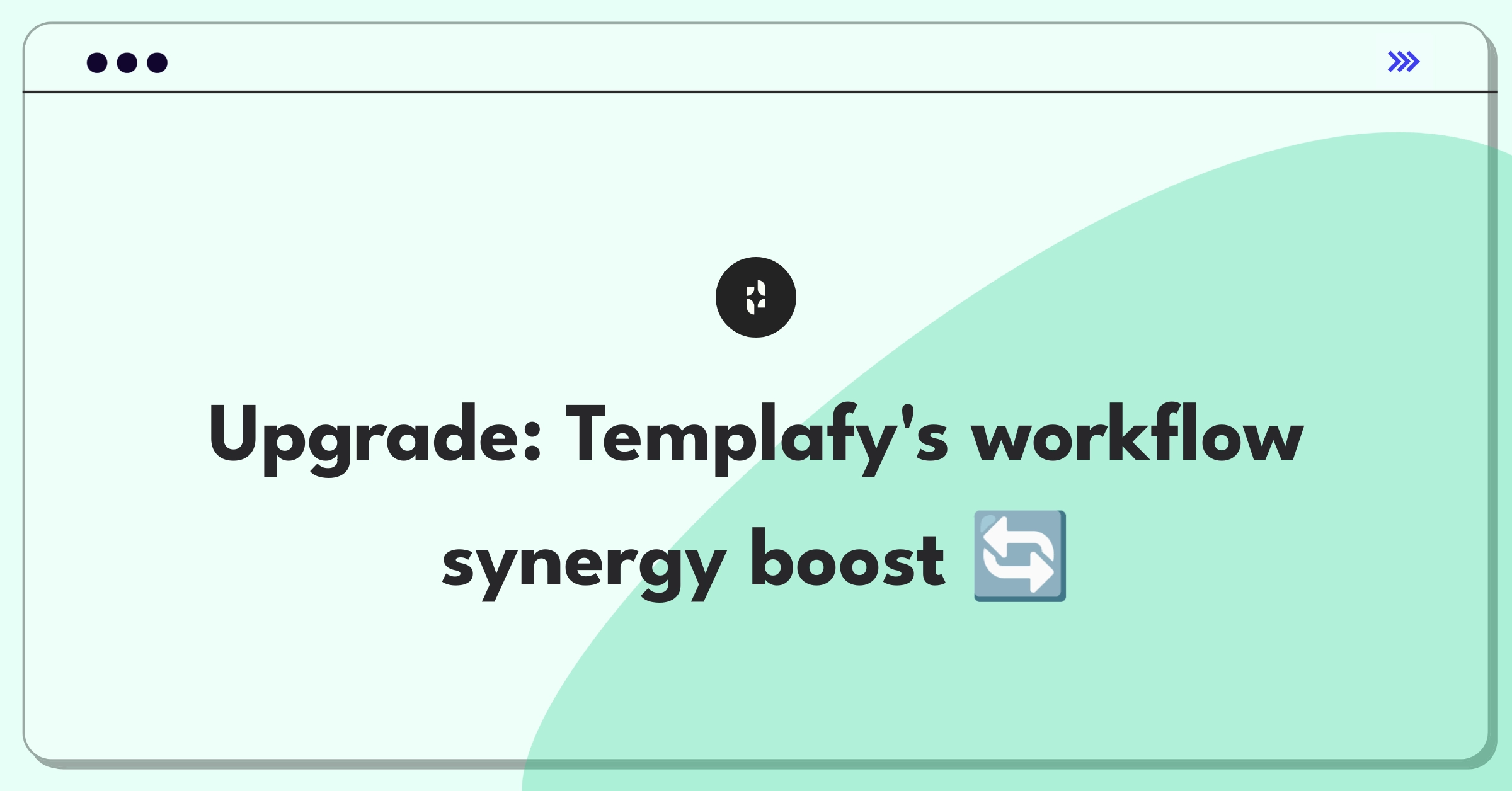 Product Management Improvement Question: Templafy document workflow integration enhancement strategies