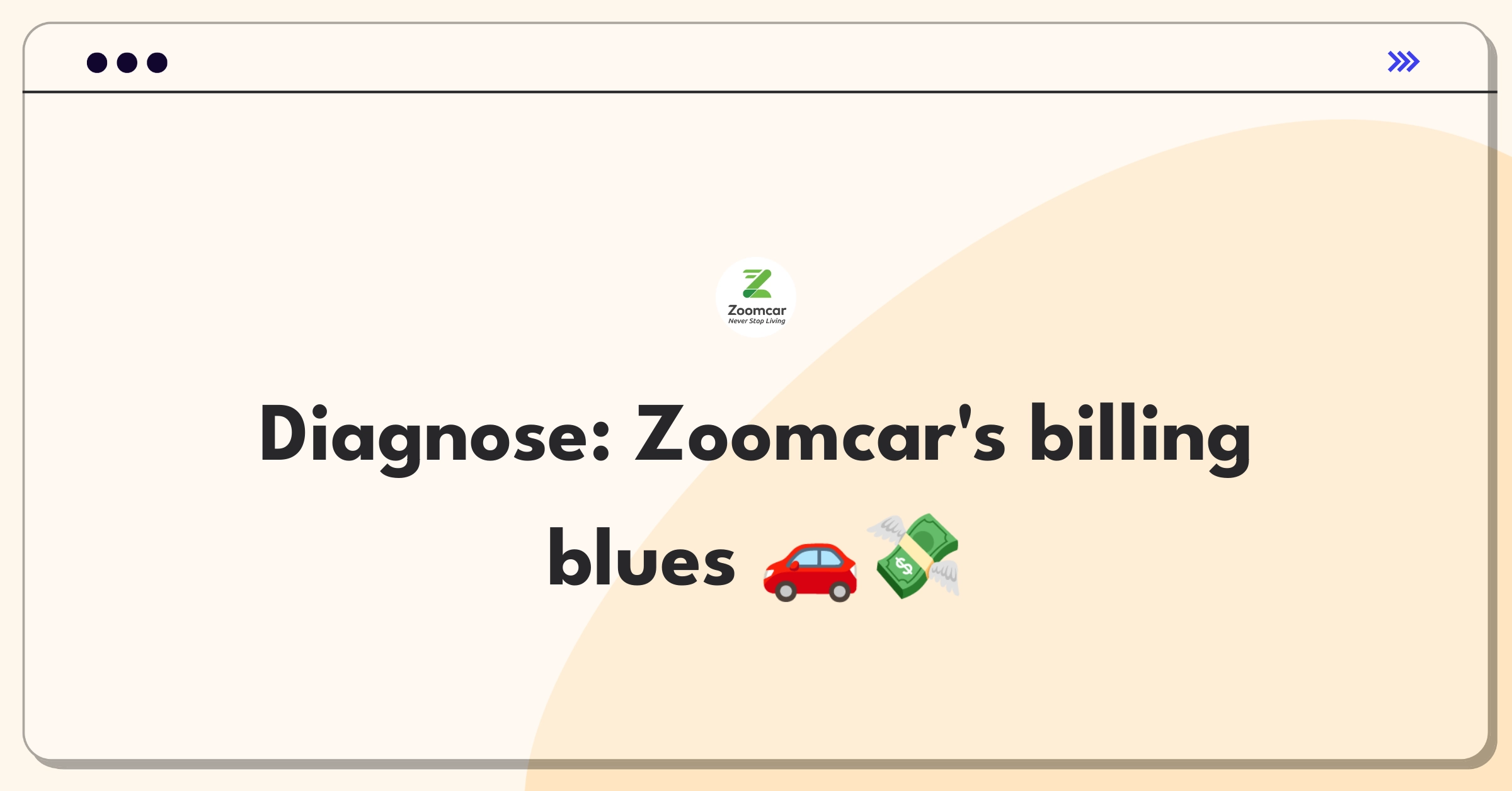 Product Management Root Cause Analysis Question: Debugging Zoomcar's billing discrepancies between quoted and final charges