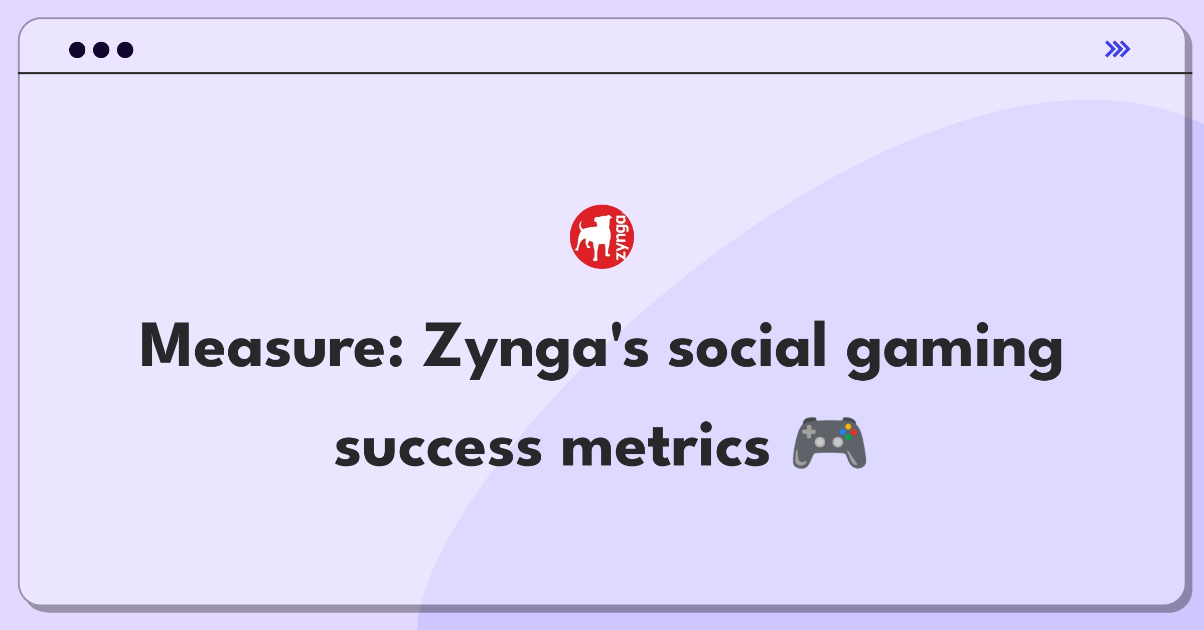 Product Management Analytics Question: Measuring success of Zynga's gaming service with key metrics