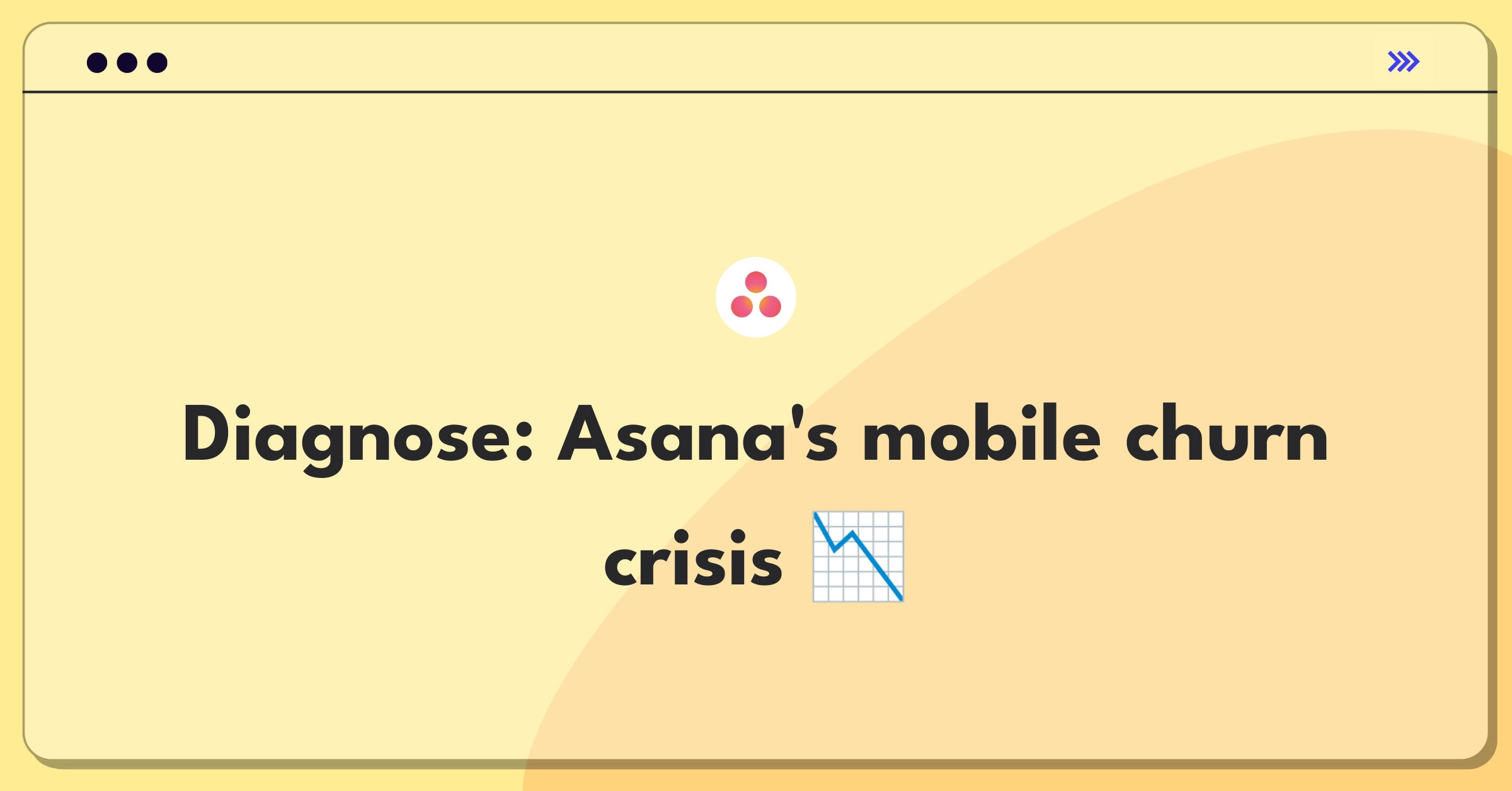 Product Management Root Cause Analysis Question: Investigating sudden user churn increase in Asana's mobile app