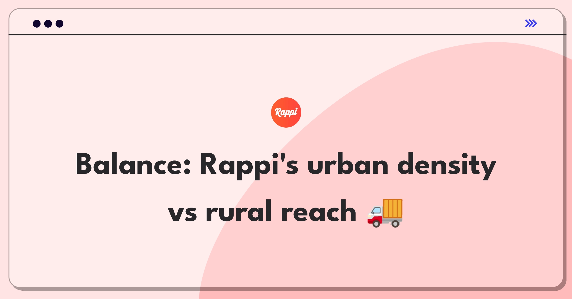 Product Management Trade-off Question: Urban market saturation versus rural expansion for Rappi's delivery service