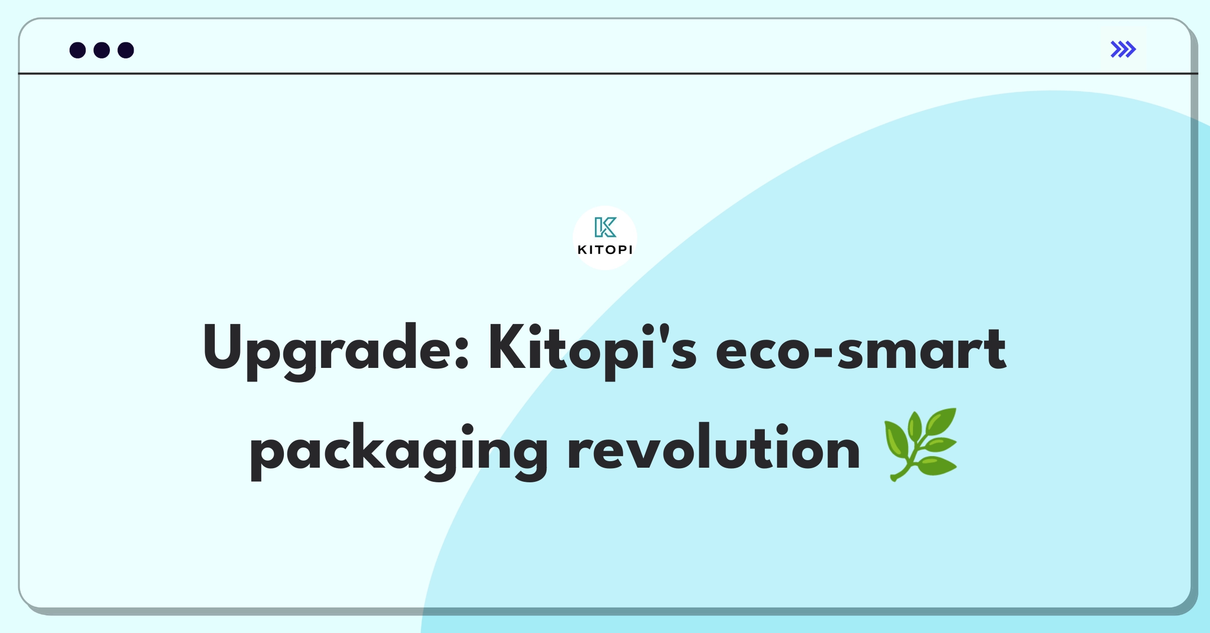 Product Management Improvement Question: Kitopi delivery packaging redesign for food quality and sustainability