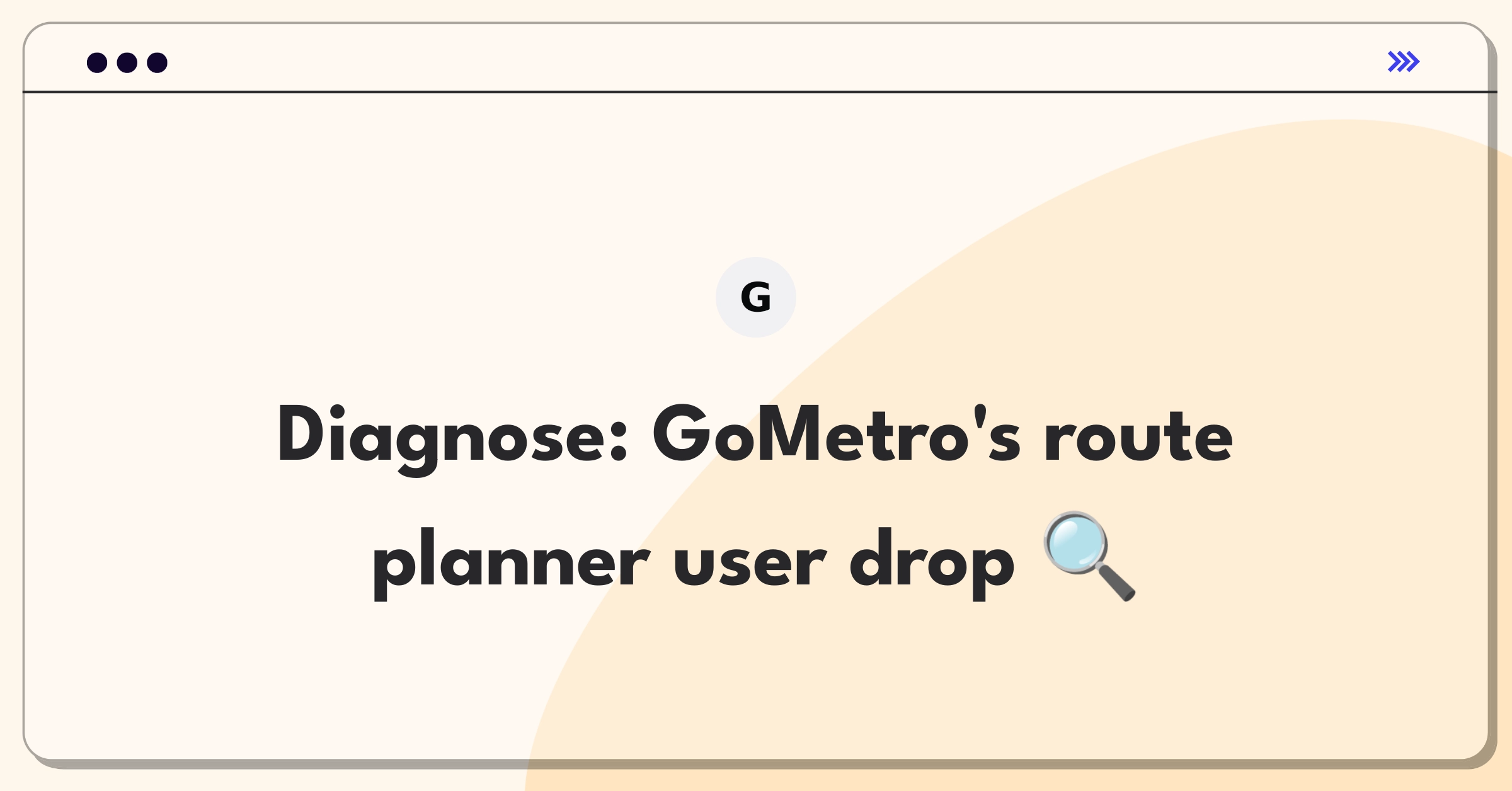 Product Management Root Cause Analysis Question: Investigating decline in daily active users for a transportation app's route planning feature