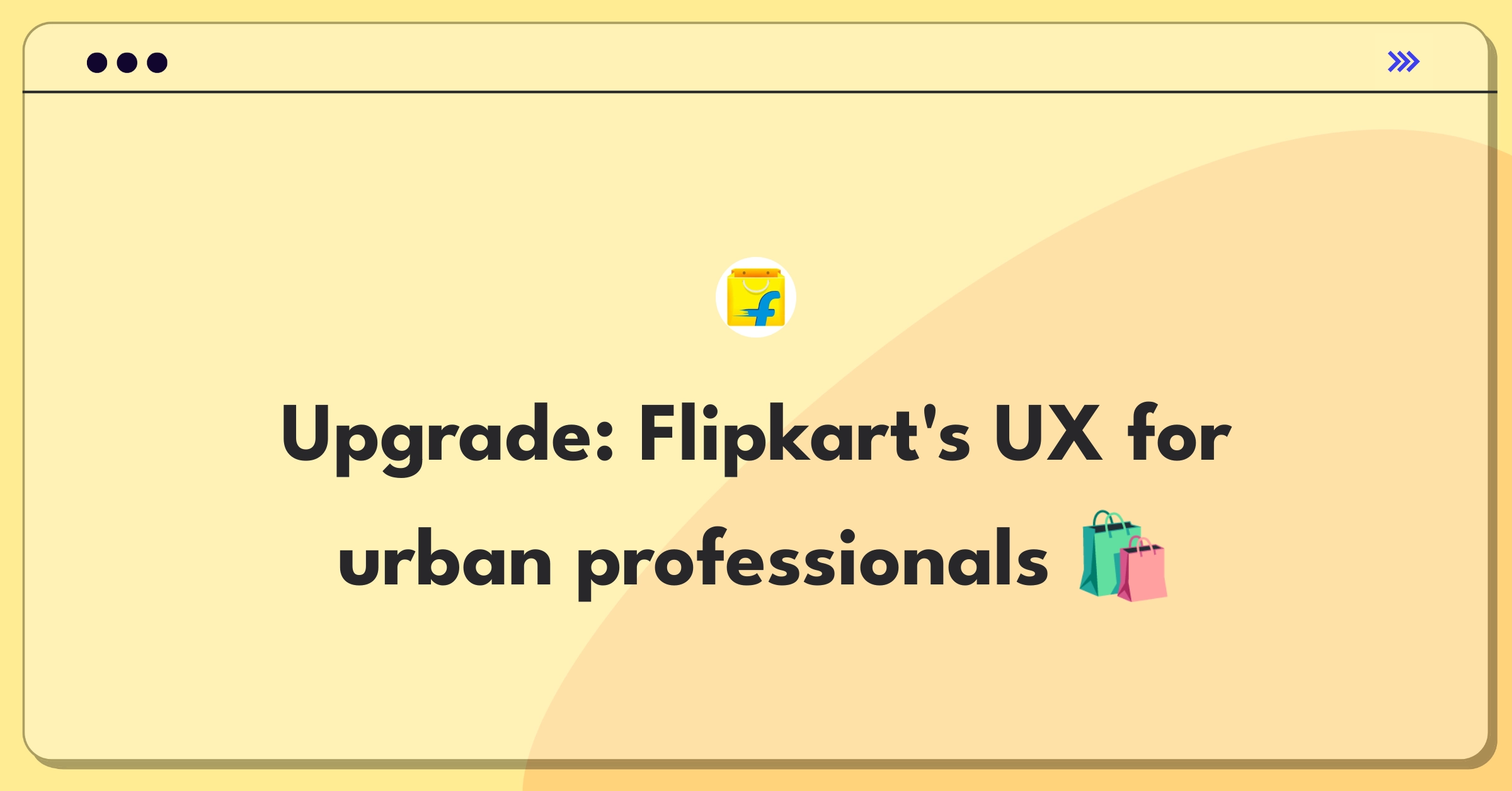 Product Management Strategy Question: Improving Flipkart's e-commerce user experience for urban professionals