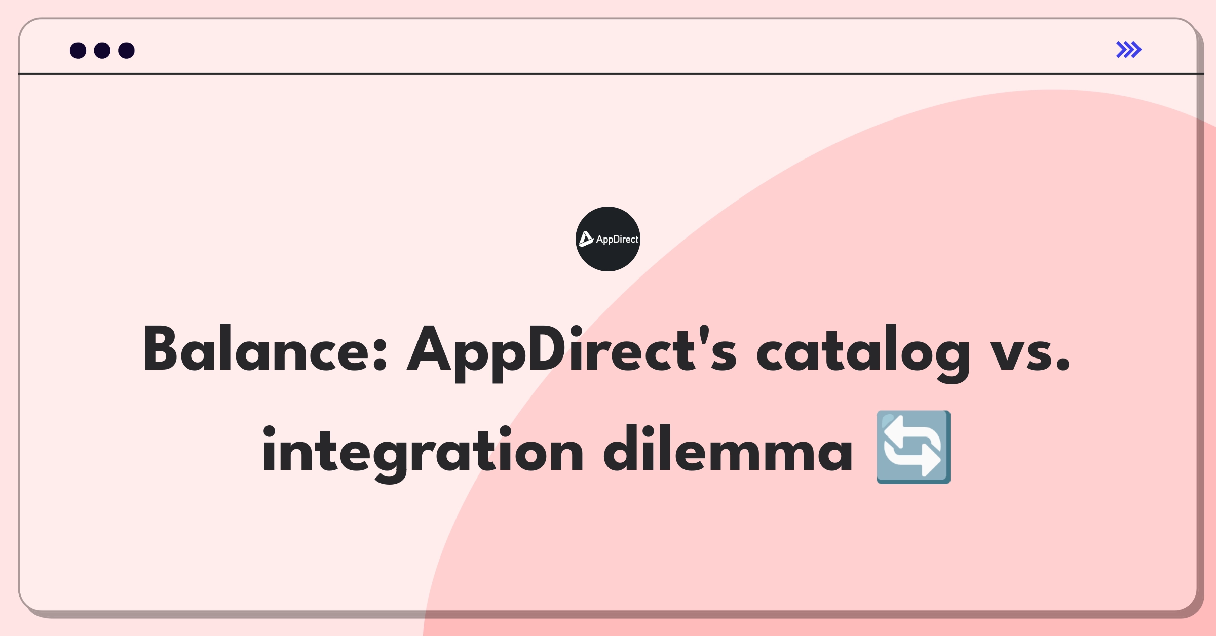 AppDirect Marketplace Strategy Product TradeOff Interview NextSprints