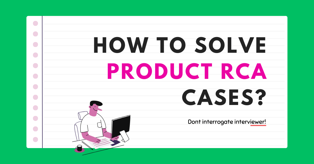 How to solve Product Root Cause Analysis Cases in Product Execution Round?