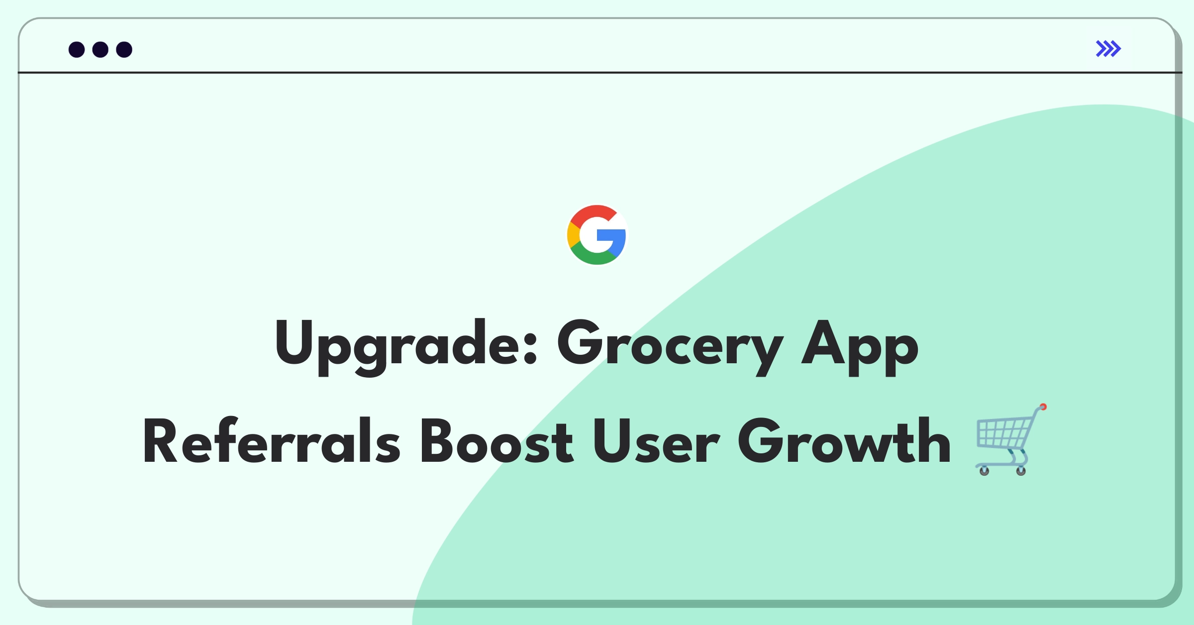 Product Management Growth Question: Designing a referral system for a grocery app to increase user acquisition