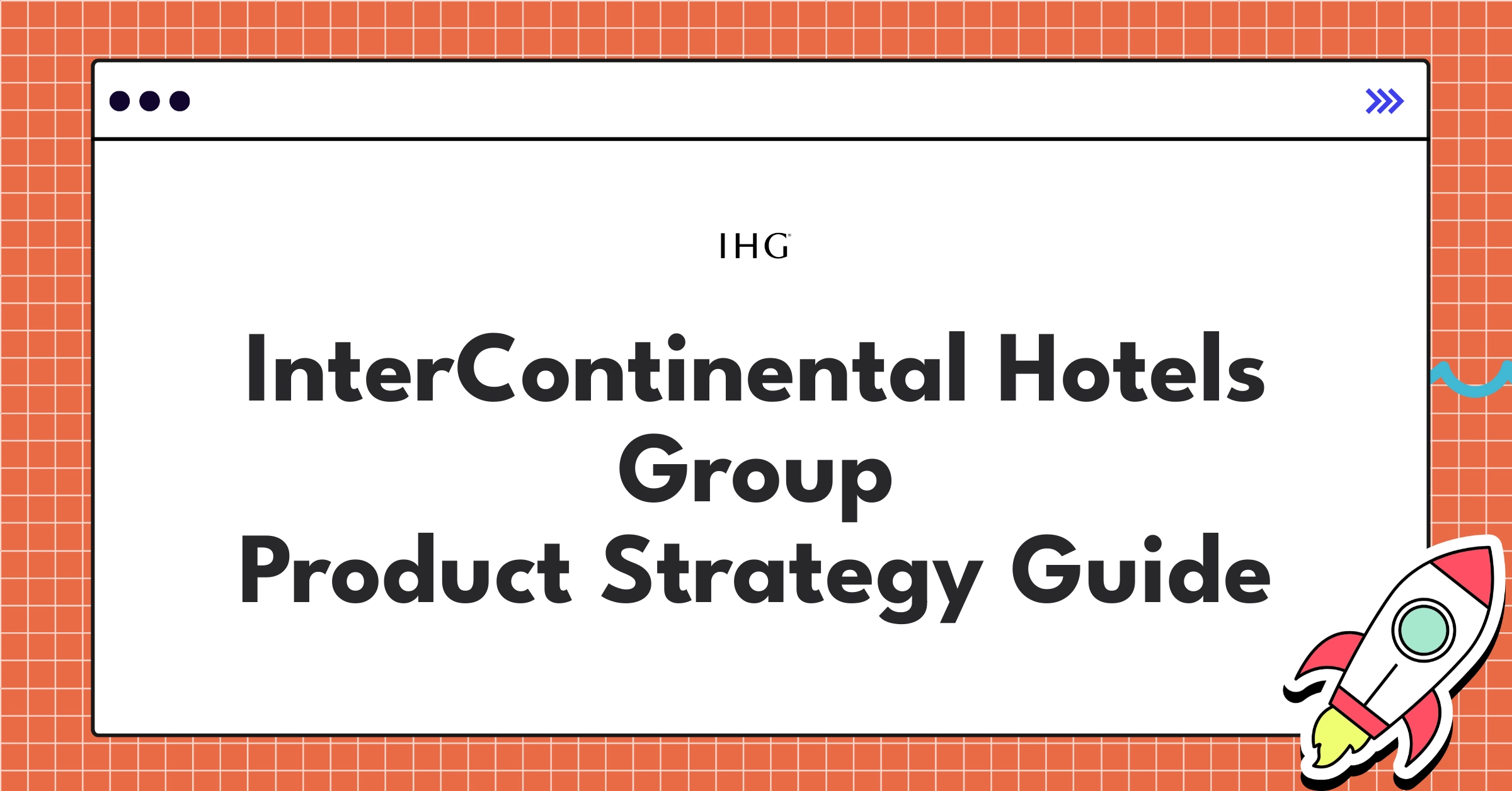 InterContinental Hotels Group's 2025 vision showcasing digital transformation and sustainable luxury initiatives