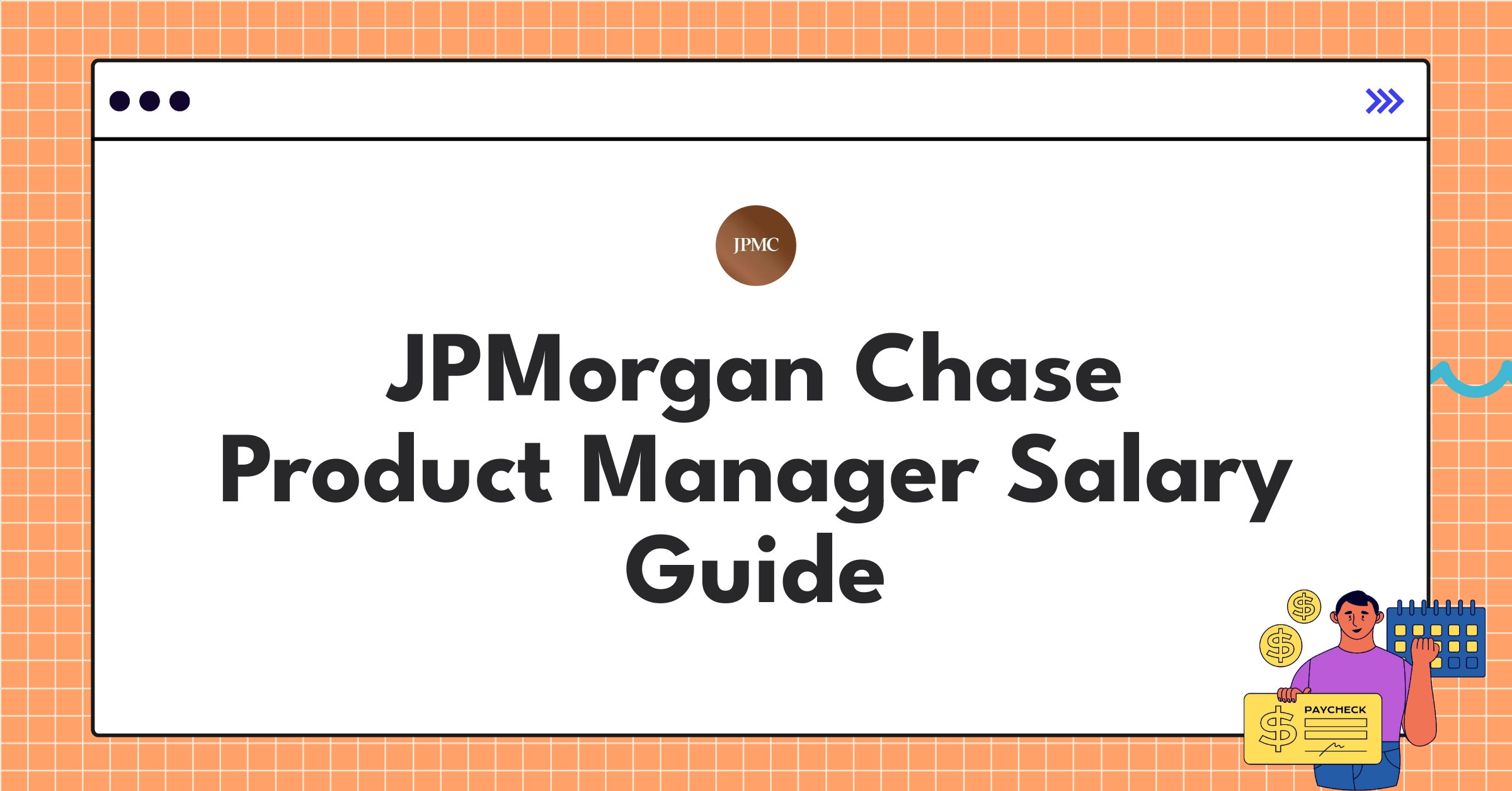 JPMorgan Chase Product Manager salary structure and compensation breakdown chart for 2025