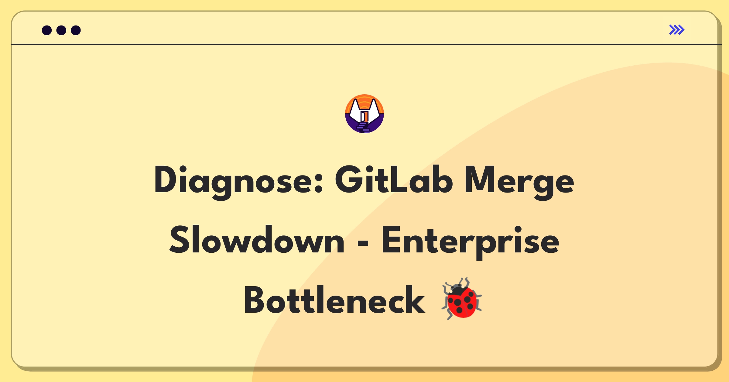 Product Management Root Cause Analysis Question: GitLab enterprise merge request performance issue