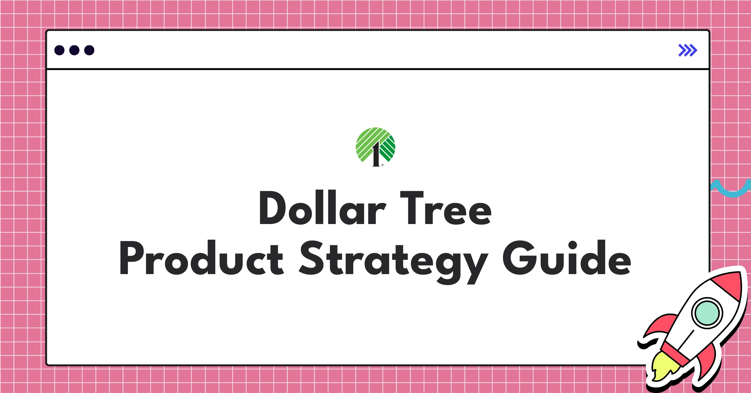 Dollar Tree product strategy infographic showcasing multi-price point expansion and digital integration