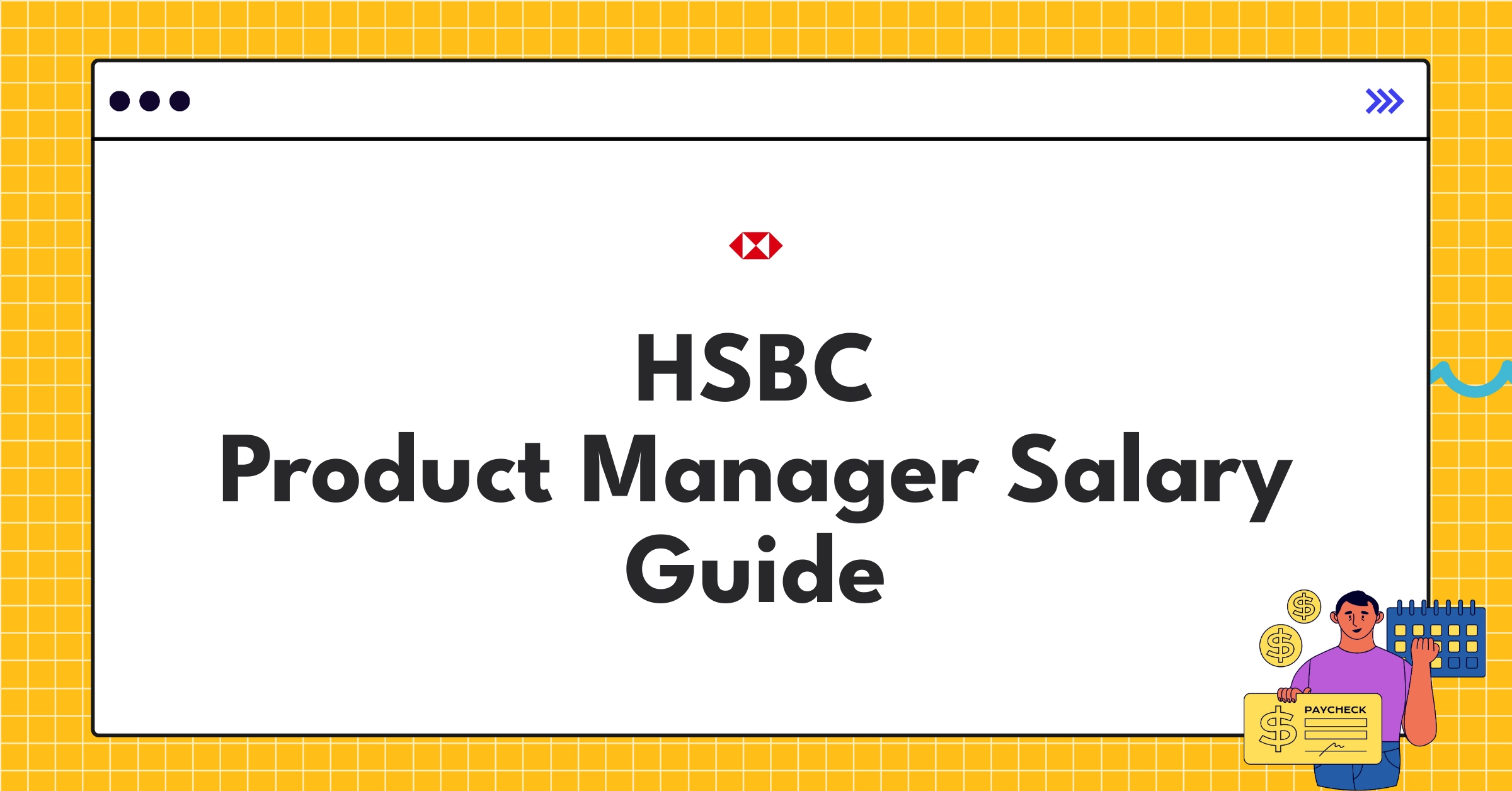 HSBC Product Manager salary ranges and benefits overview for 2025, highlighting competitive compensation