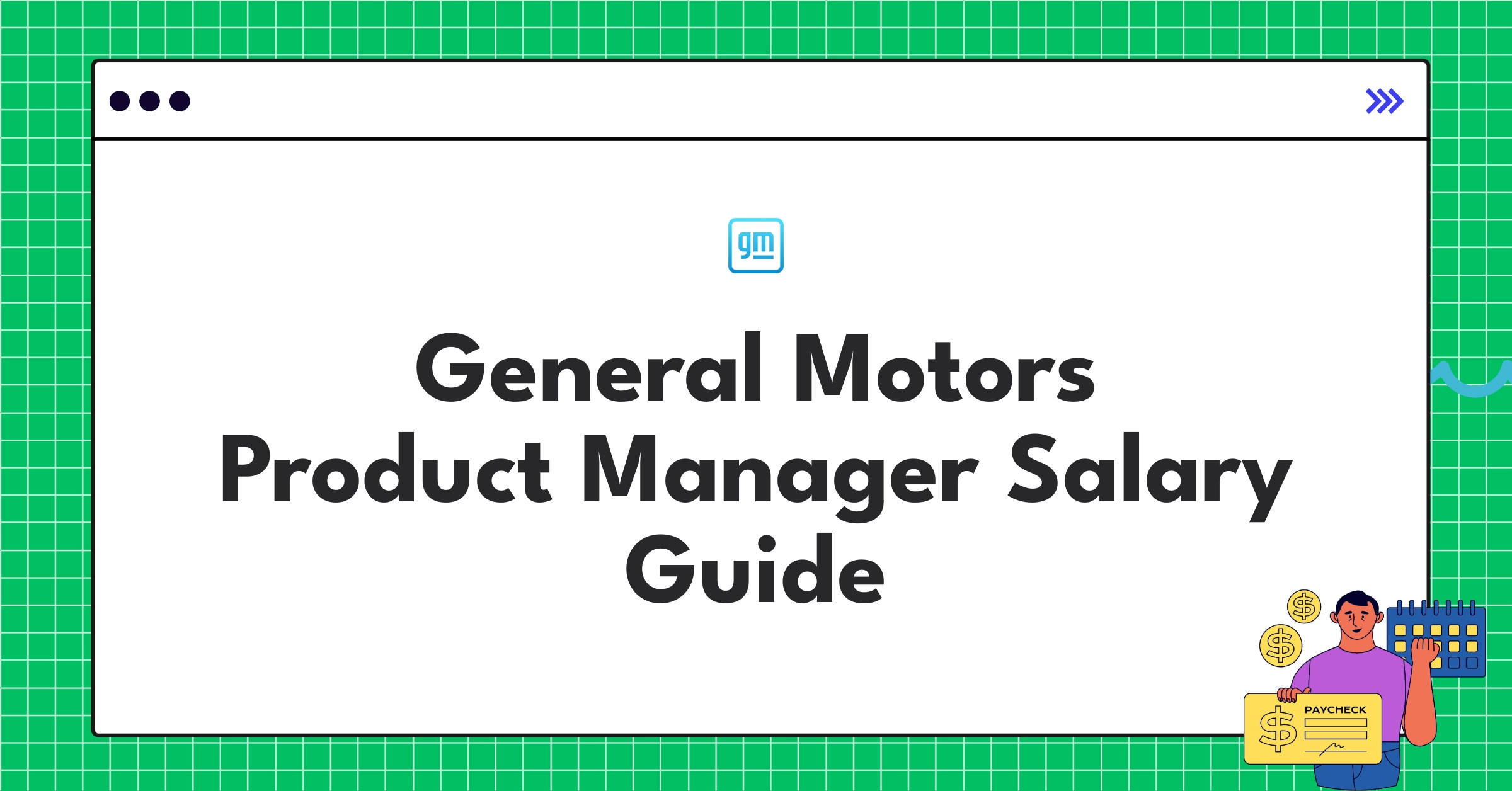 General Motors Product Manager compensation chart showing salary ranges and benefits for 2025