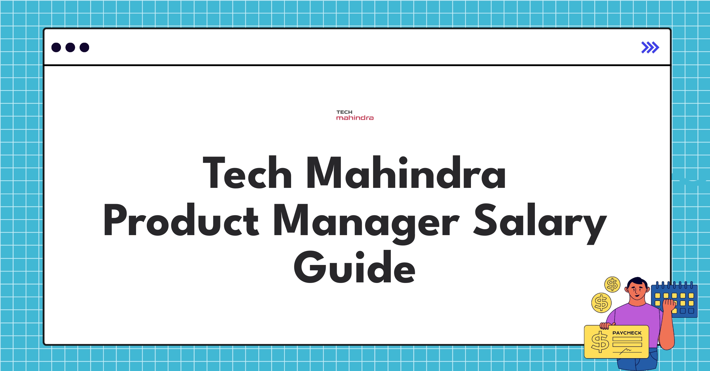 Tech Mahindra Product Manager salary chart showing compensation levels across different PM roles