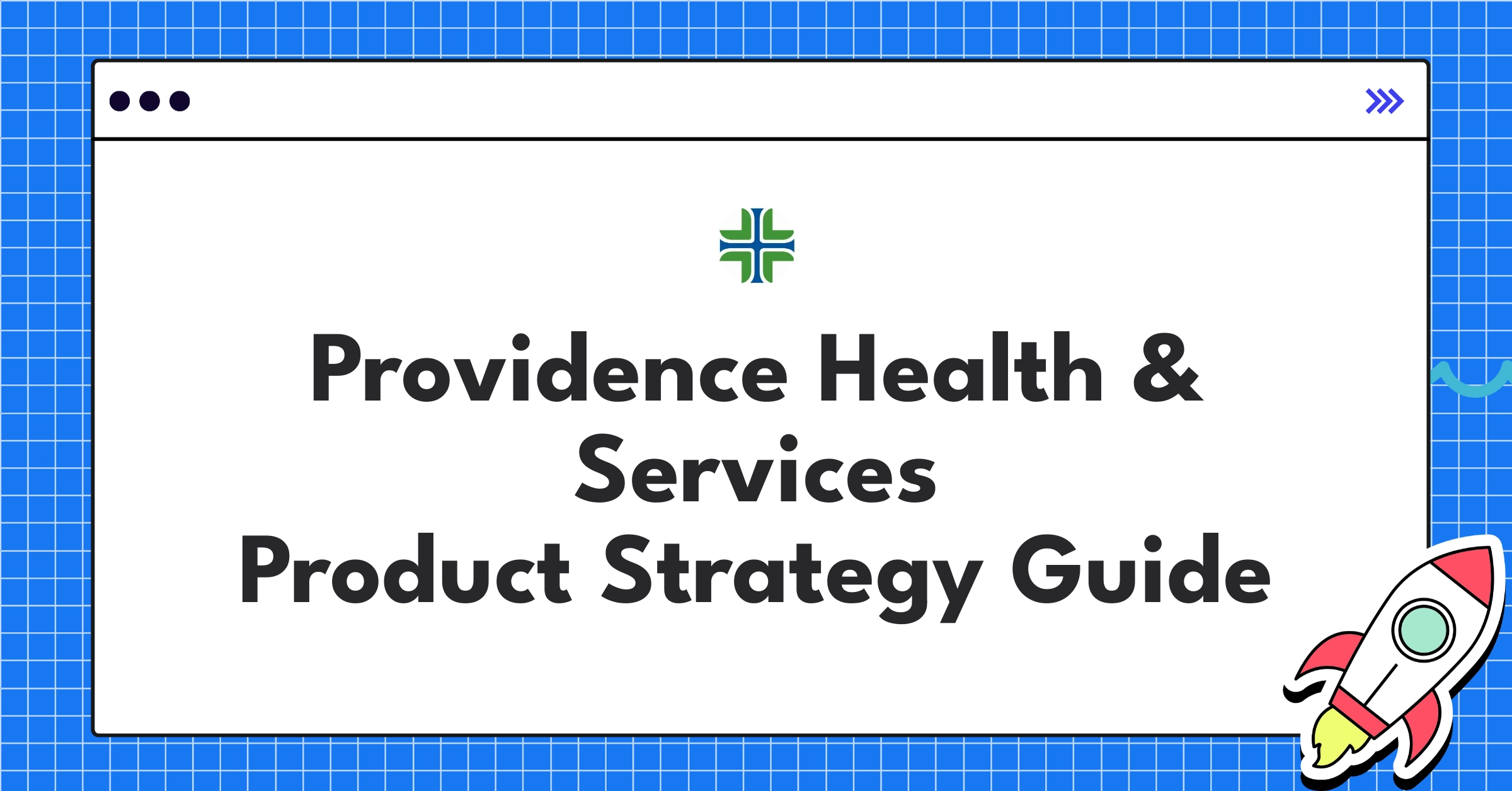 Providence Health & Services 2025 strategic shifts: digital care, data personalization, value-based care