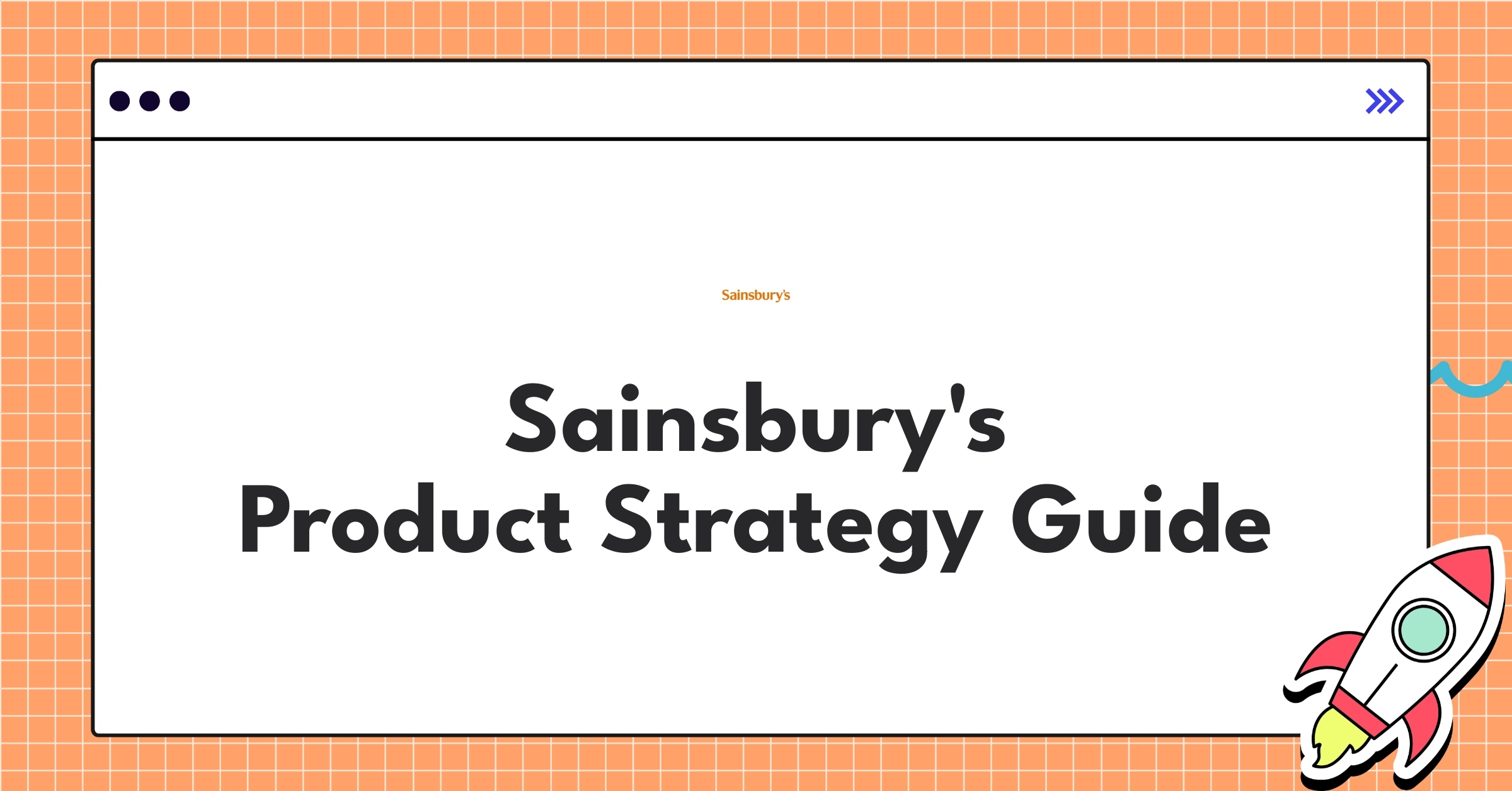 Sainsbury's product strategy infographic showcasing omnichannel integration and data-driven personalization