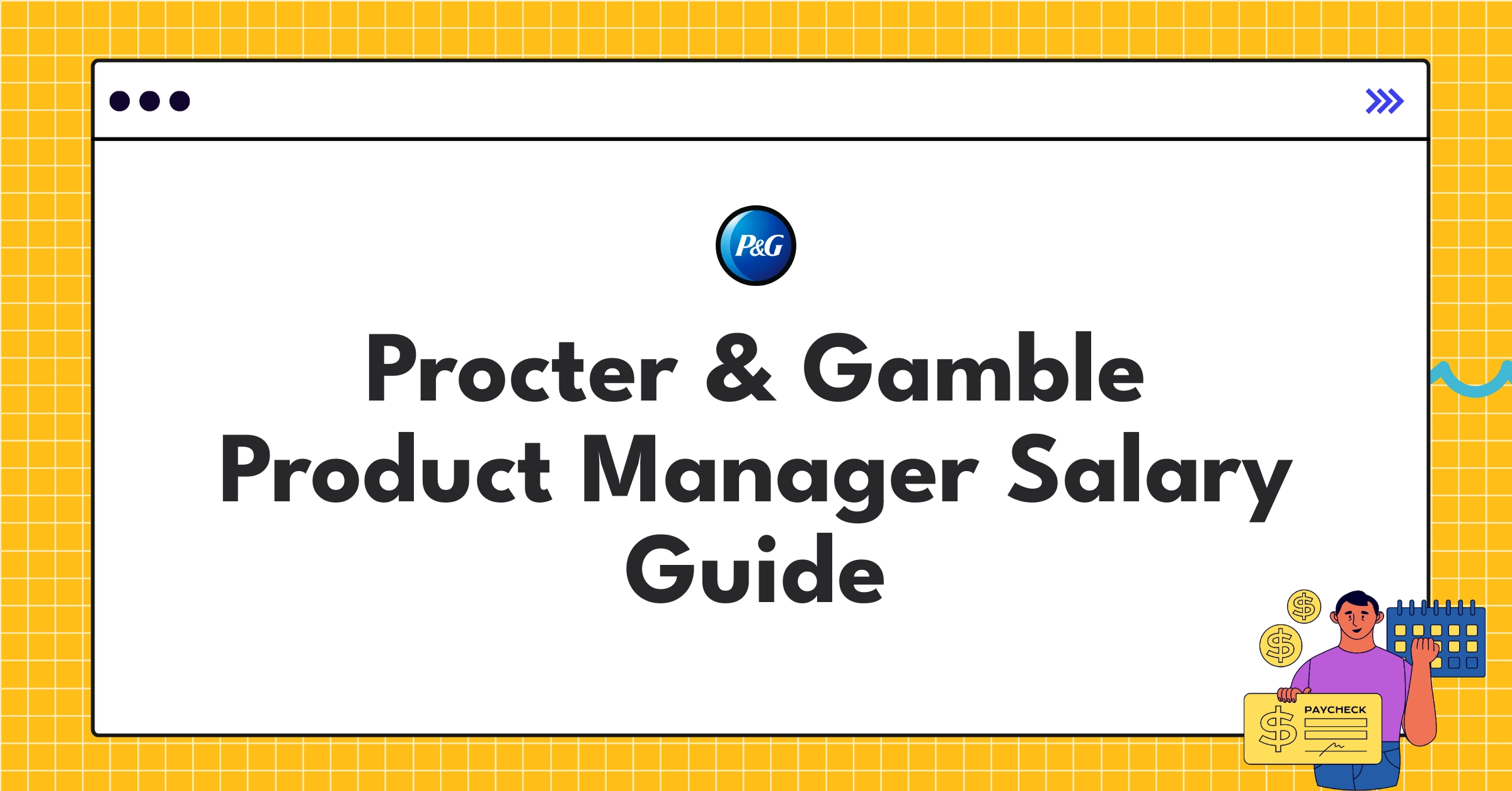 Procter & Gamble Product Manager salary structure chart showing compensation components and ranges