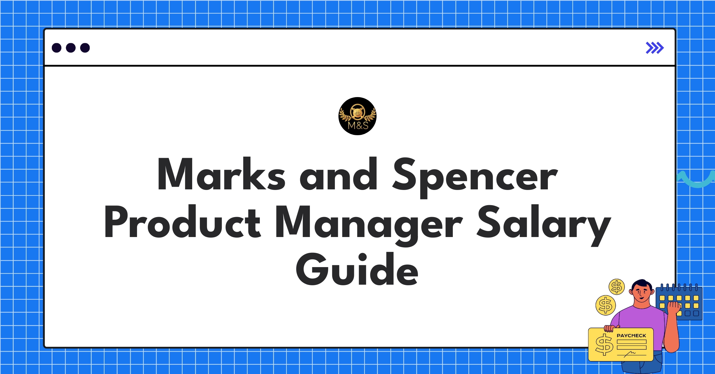 Marks & Spencer Product Manager salary range chart showing compensation levels for different roles