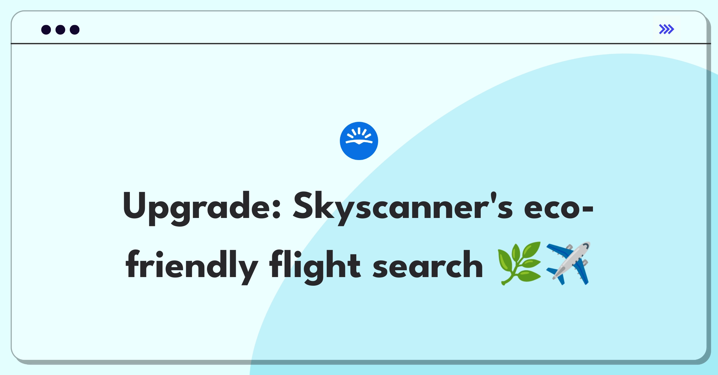 Product Management Improvement Question: Integrating sustainable travel options into Skyscanner's search results