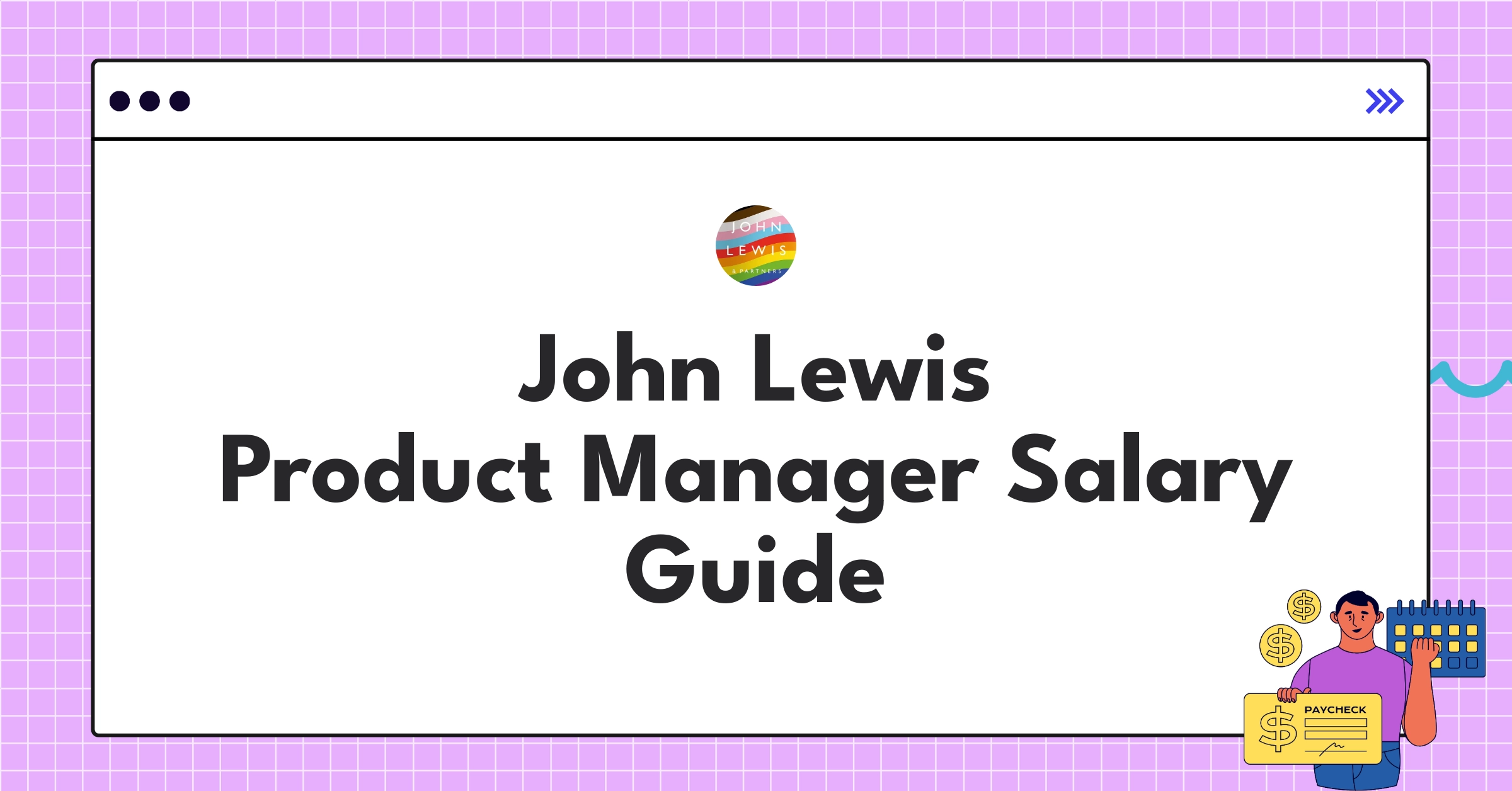 John Lewis Product Manager compensation chart showing salary ranges and benefits for different levels