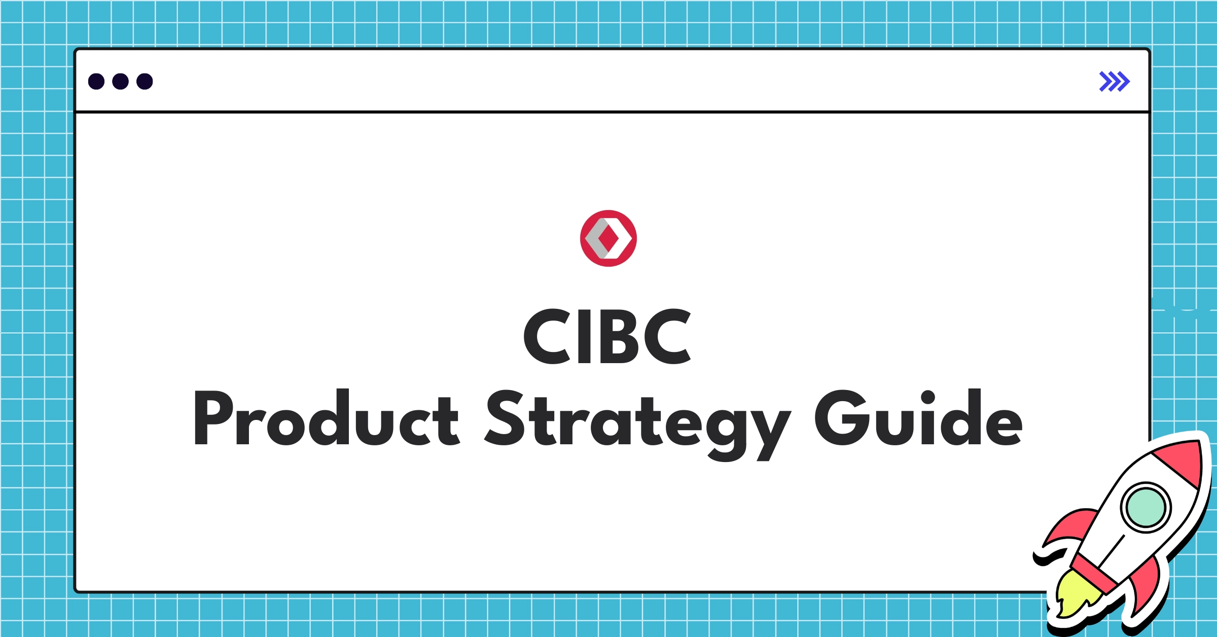 CIBC product strategy infographic highlighting digital banking, AI personalization, and open banking initiatives