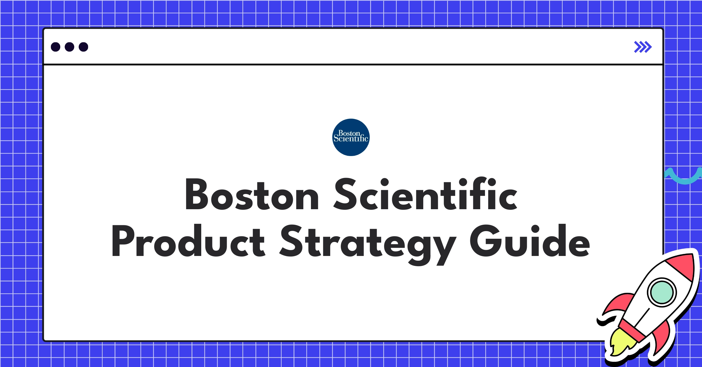 Boston Scientific Product Strategy Guide Strategic Roadmap NextSprints