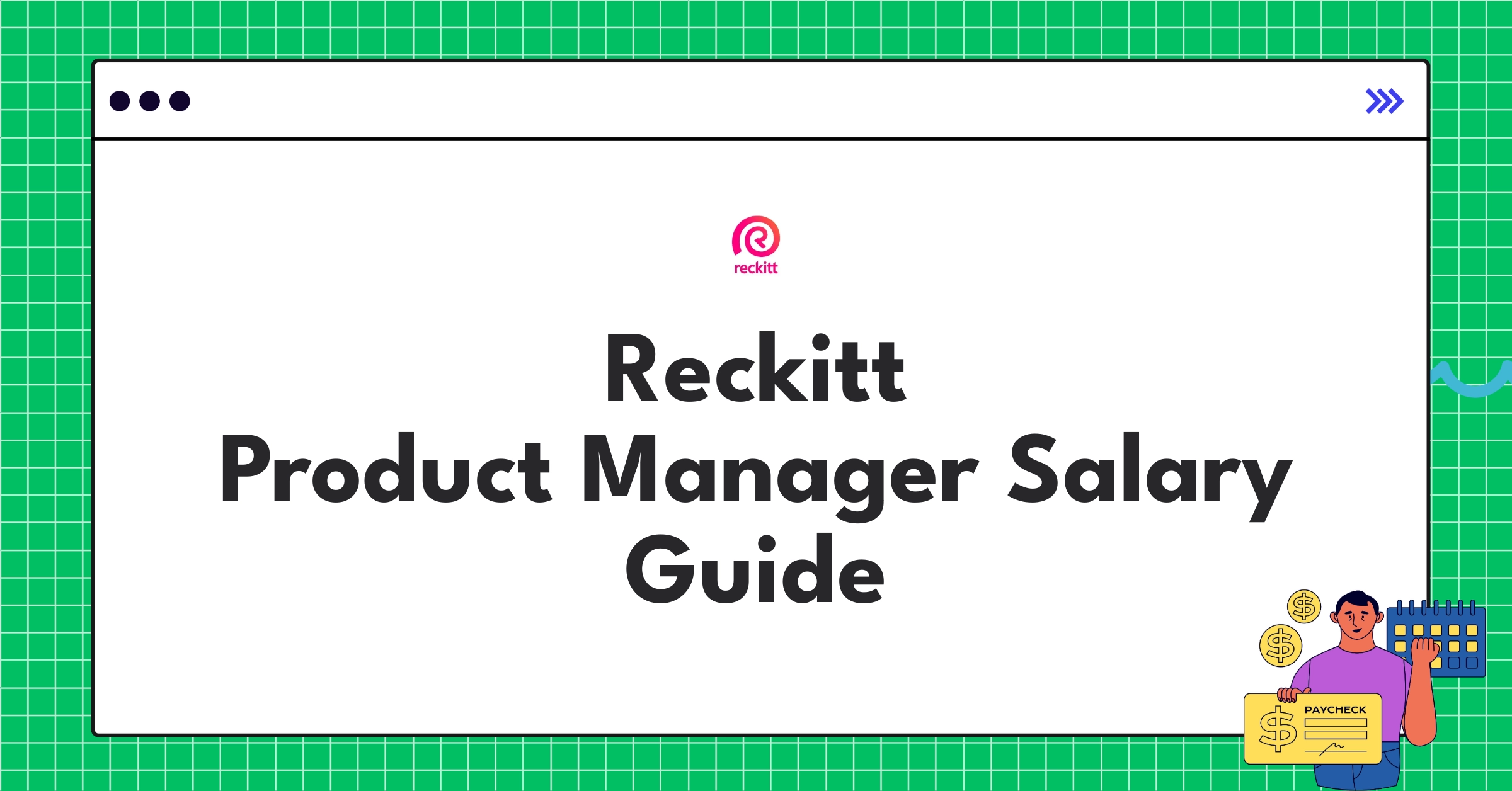 Reckitt Product Manager salary structure chart showing base pay, bonuses, and equity across levels