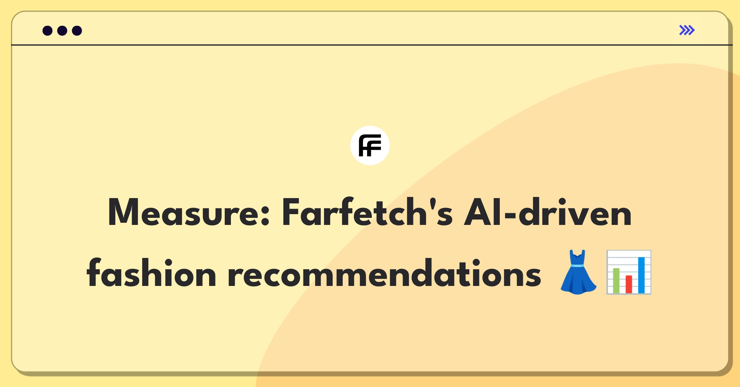 Product Management Metrics Question: Measuring success of Farfetch's personalized product recommendations feature