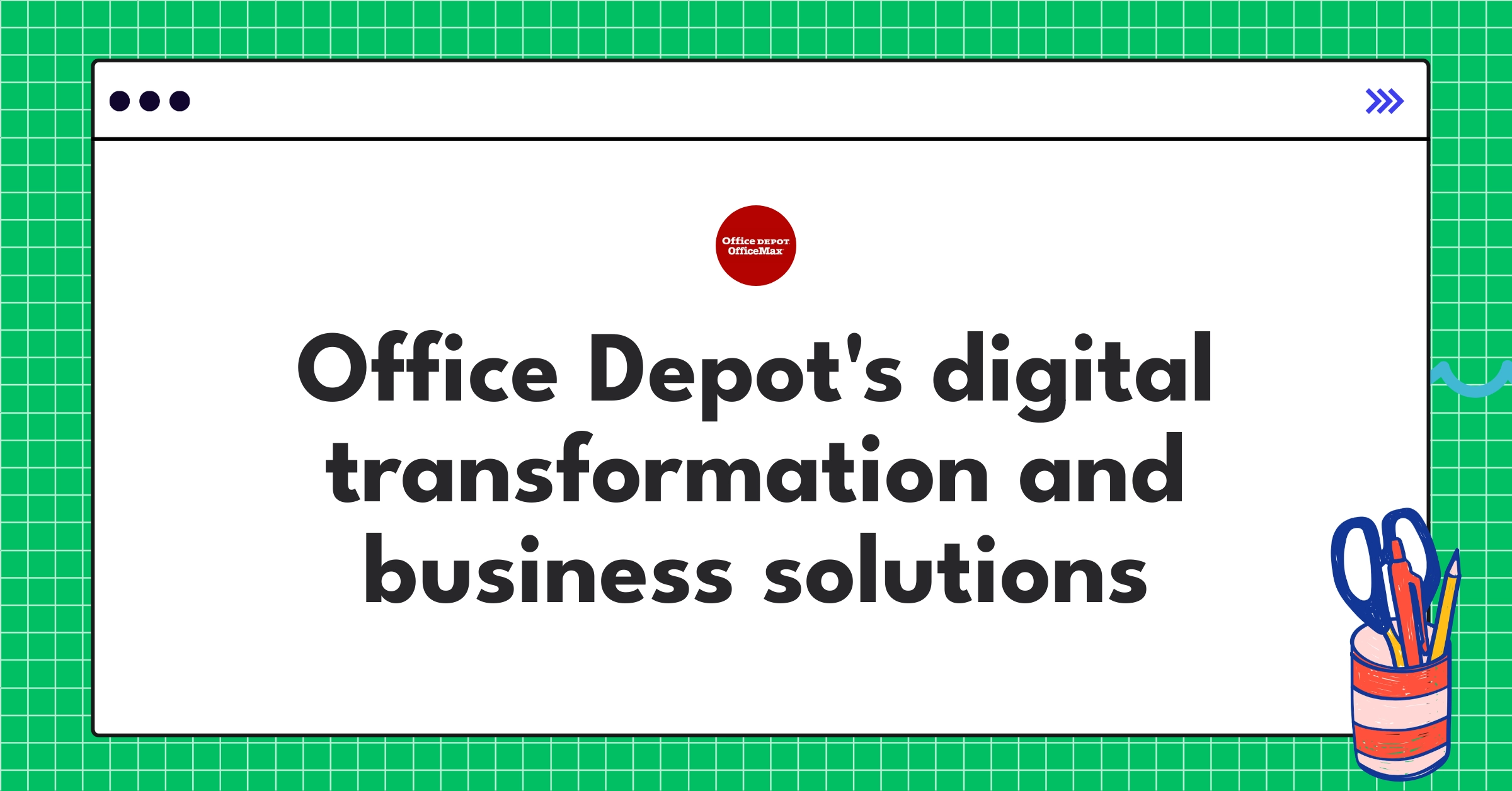 Office Depot Platform Teardown | Business Solutions Analysis - NextSprints