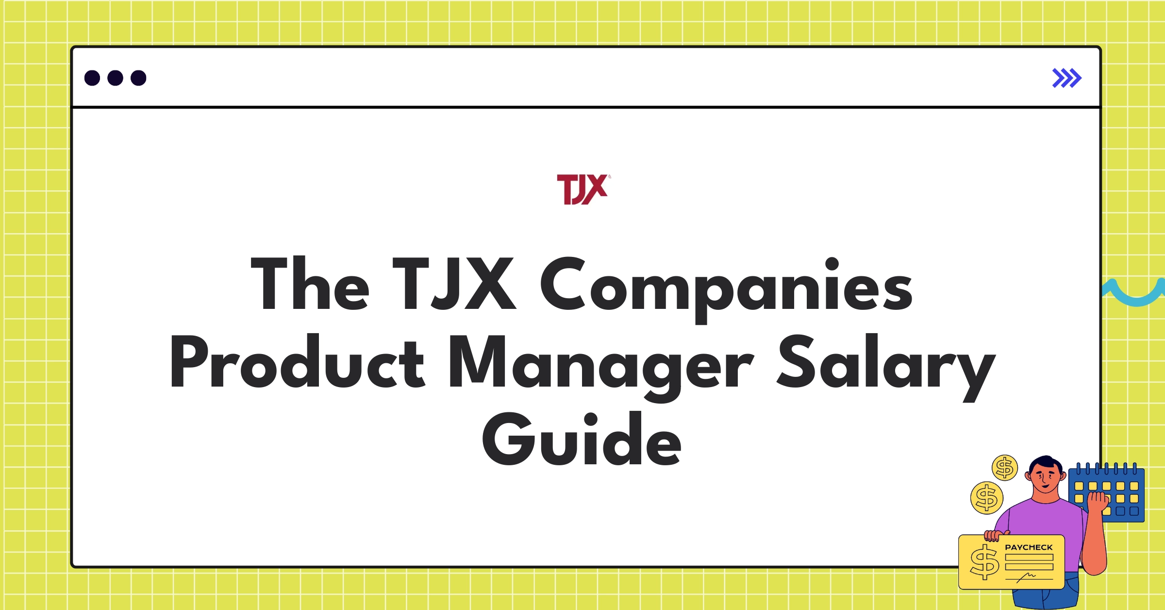 TJX Companies product manager salary chart showing base pay, bonuses, and equity across experience levels