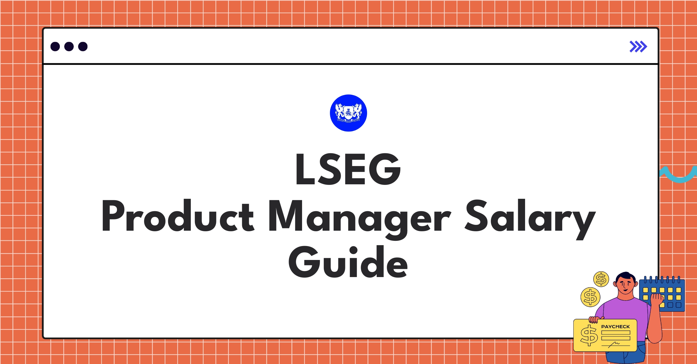 LSEG Product Manager salary structure chart showing compensation components for different experience levels