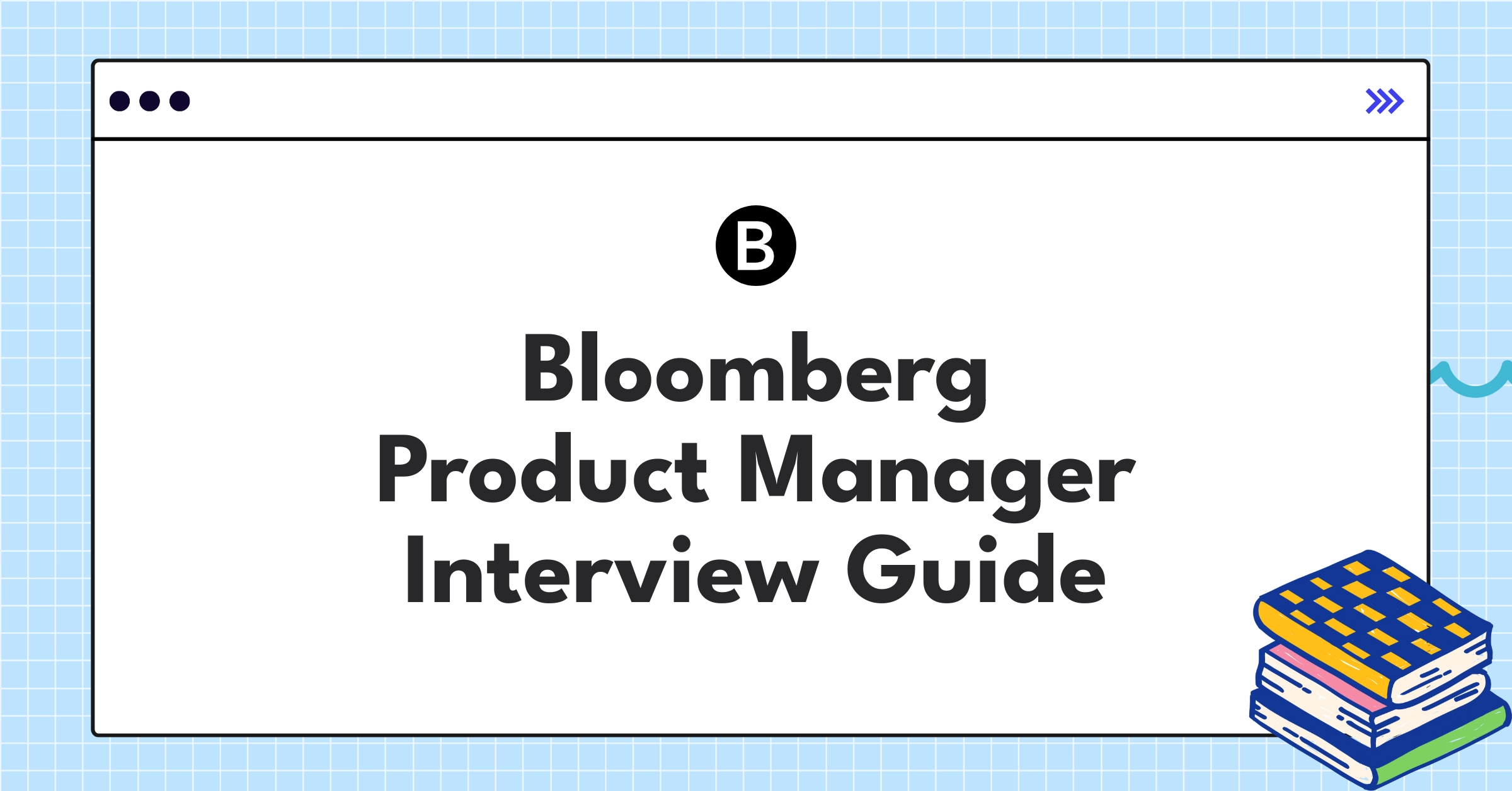 Bloomberg product manager interview guide showcasing fintech innovation and data-driven decision-making