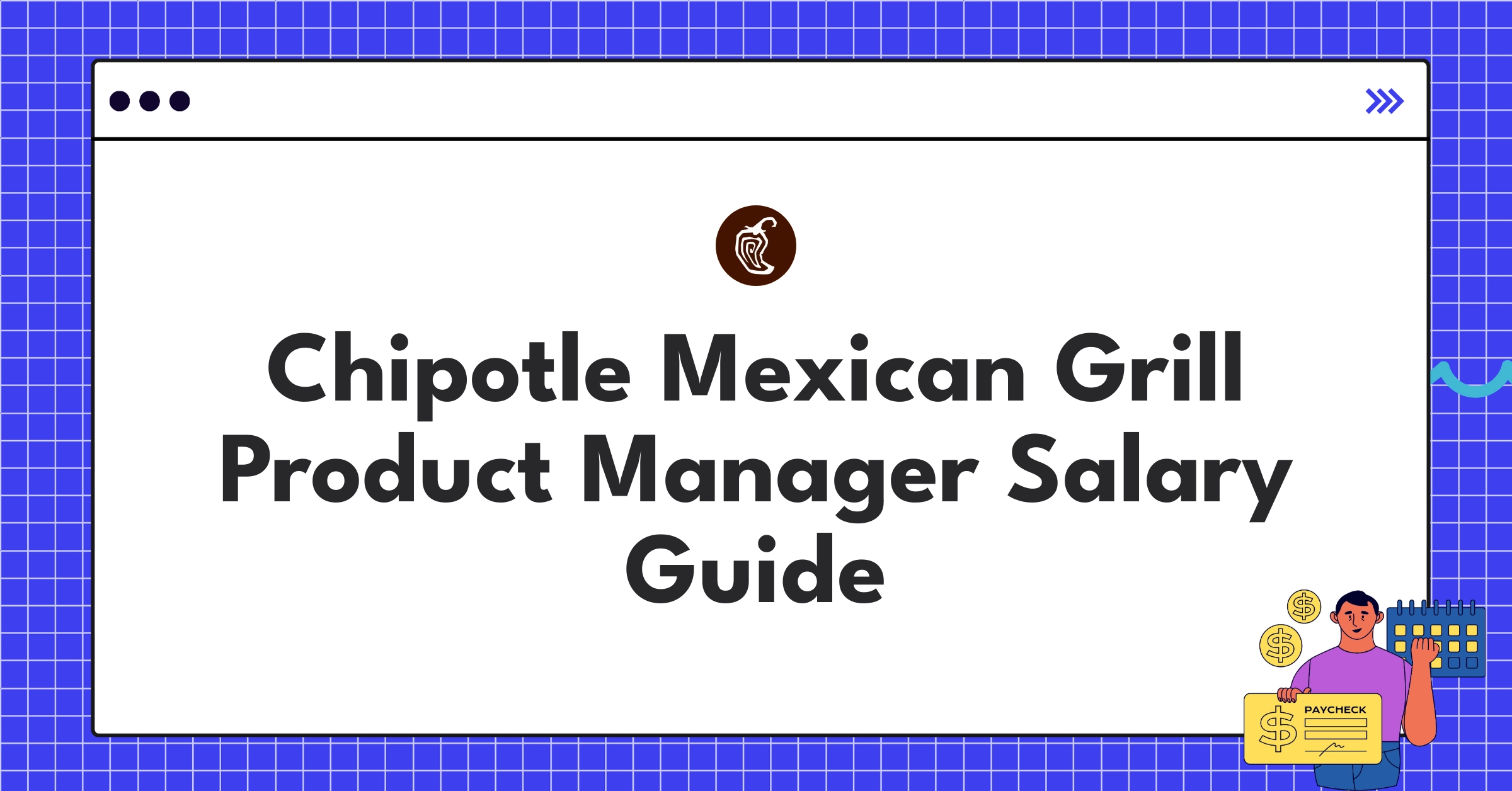 Infographic showing Chipotle Product Manager salary components including base pay, bonuses, and equity