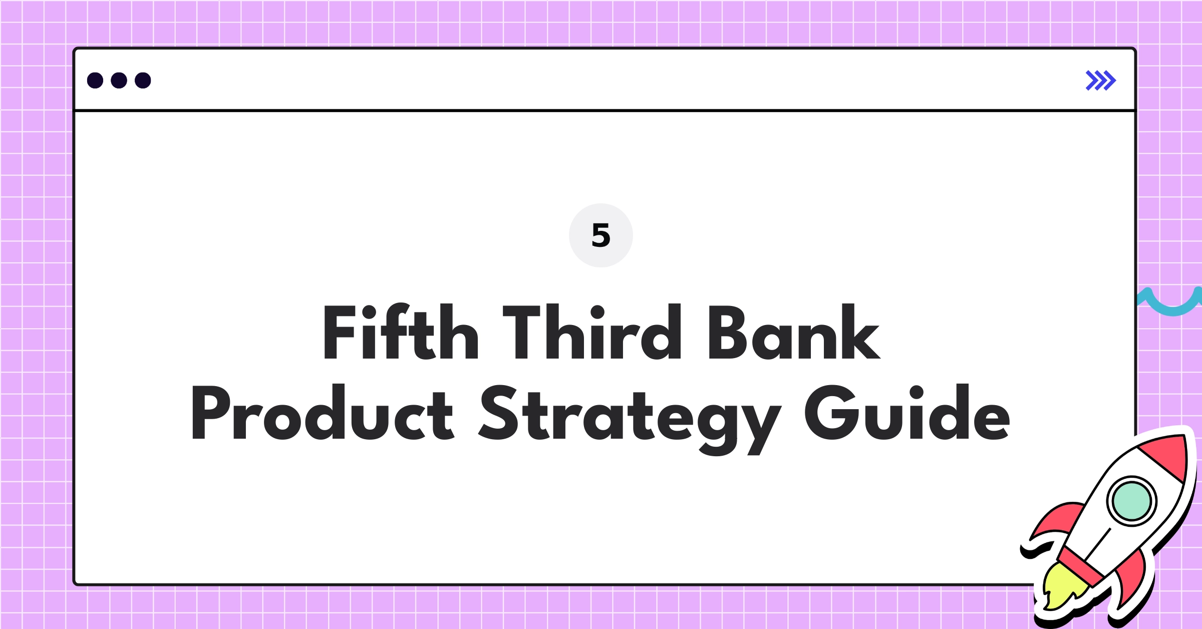 Fifth Third Bank's digital transformation roadmap highlighting mobile banking, AI personalization, and fintech partnerships