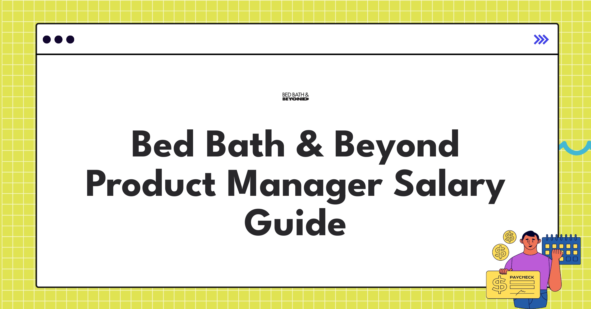 Infographic showing Bed Bath & Beyond Product Manager salary ranges and benefits in 2025