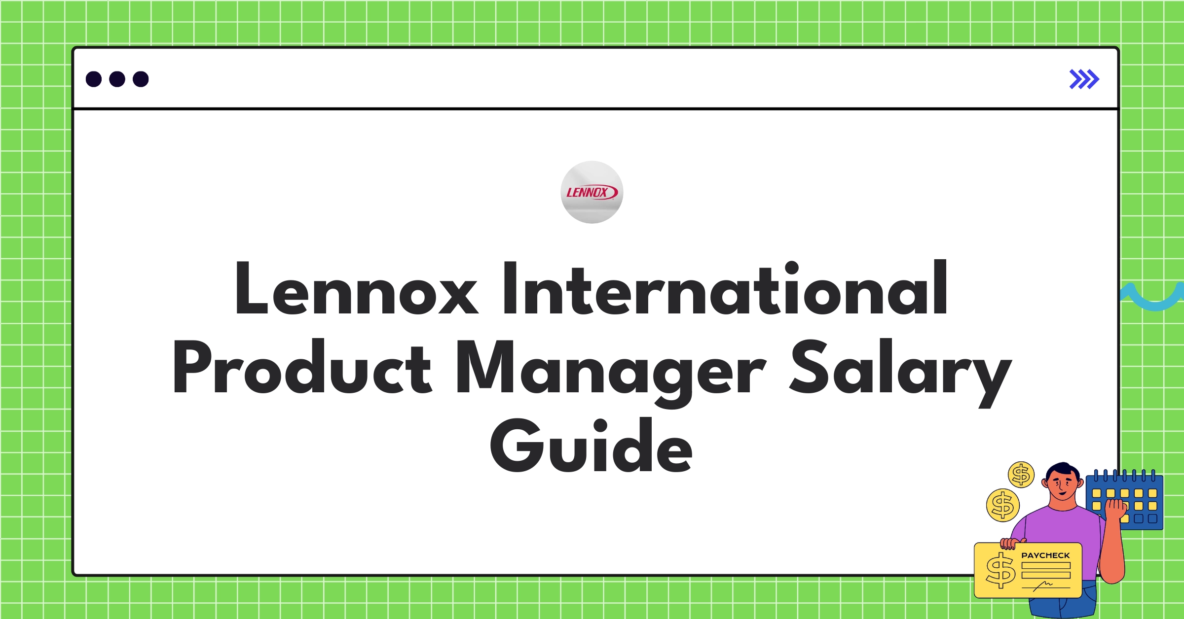 Lennox International Product Manager salary structure and benefits chart for 2025
